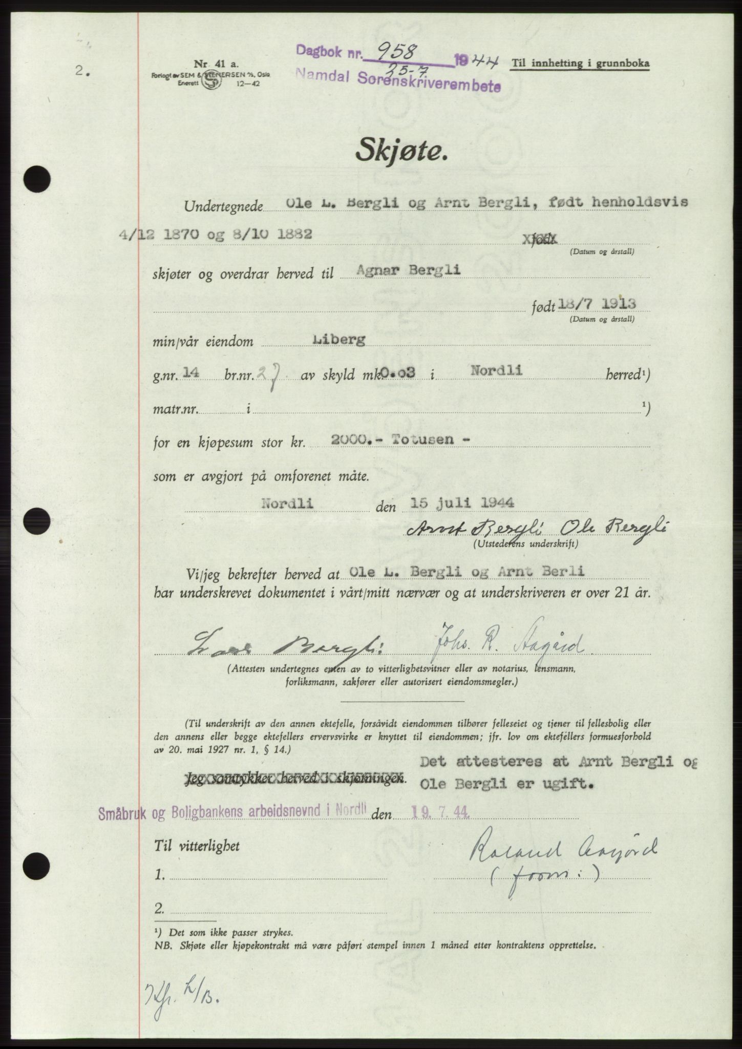 Namdal sorenskriveri, SAT/A-4133/1/2/2C: Pantebok nr. -, 1944-1945, Dagboknr: 958/1944
