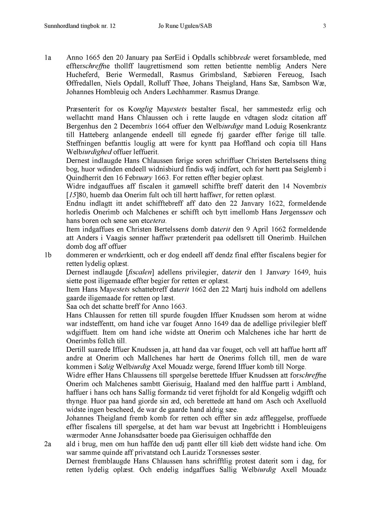Samling av fulltekstavskrifter, SAB/FULLTEKST/A/12/0012: Sunnhordland sorenskriveri, tingbok nr. A 12, 1665