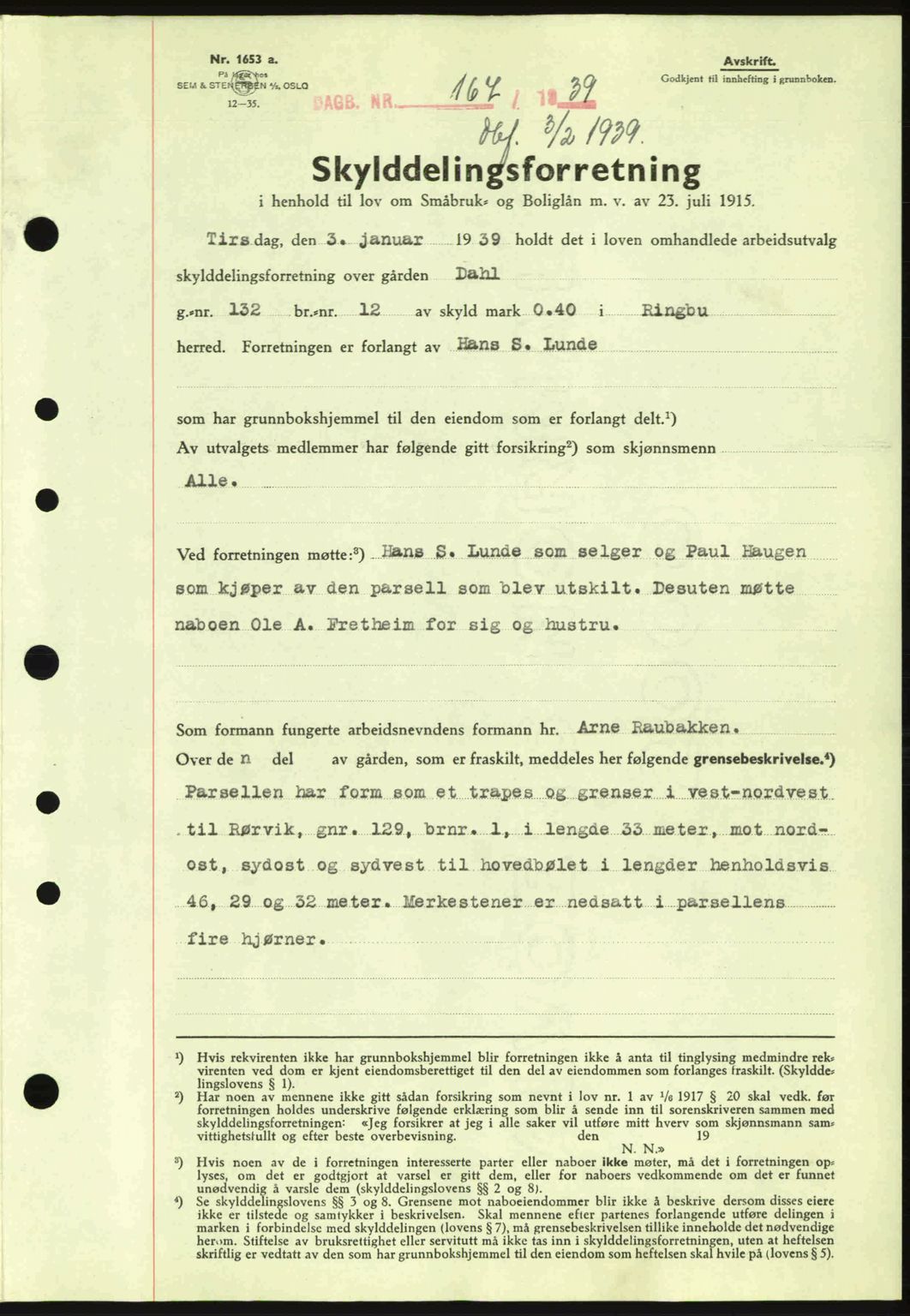 Sør-Gudbrandsdal tingrett, SAH/TING-004/H/Hb/Hbd/L0005: Pantebok nr. A5, 1938-1939, Dagboknr: 167/1939