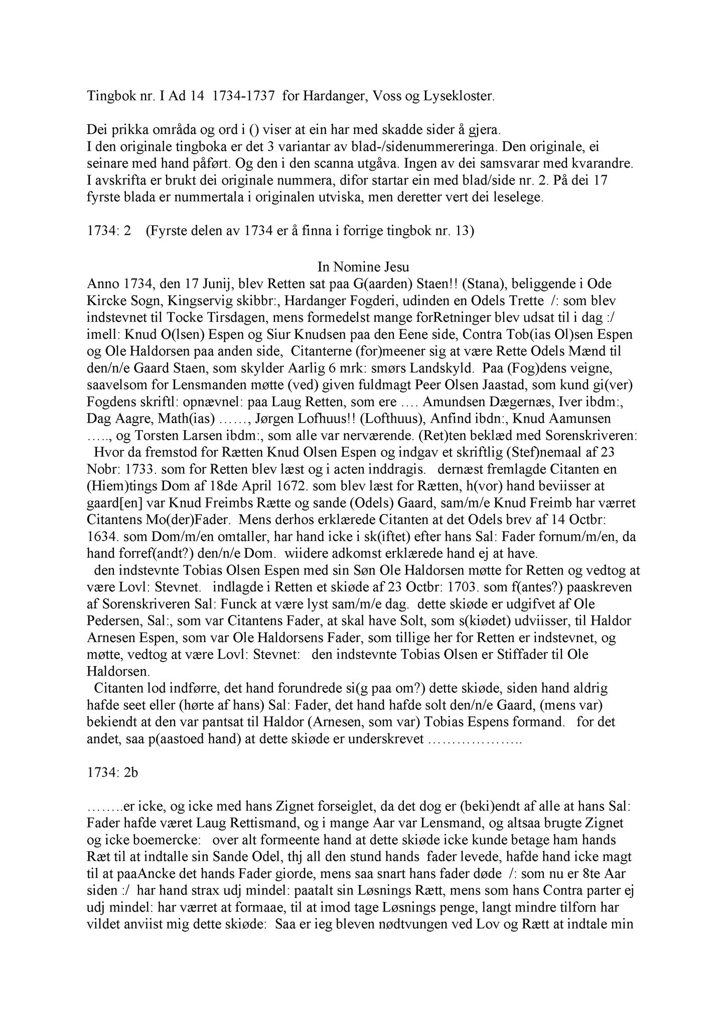 Samling av fulltekstavskrifter, SAB/FULLTEKST/A/12/0088: Hardanger og Voss sorenskriveri, tingbok nr. Ad 14 for Hardanger, Voss og Lysekloster, 1734-1737