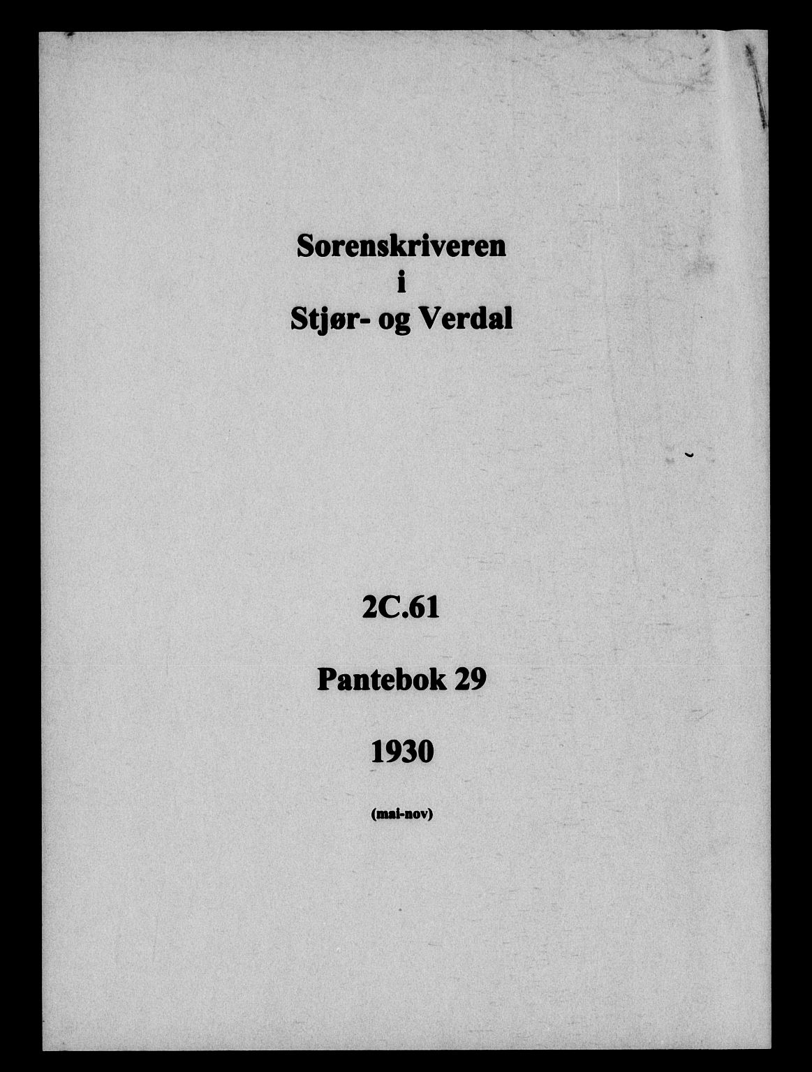 Stjør- og Verdal sorenskriveri, AV/SAT-A-4167/1/2/2C/L0061: Pantebok nr. 29, 1930-1930