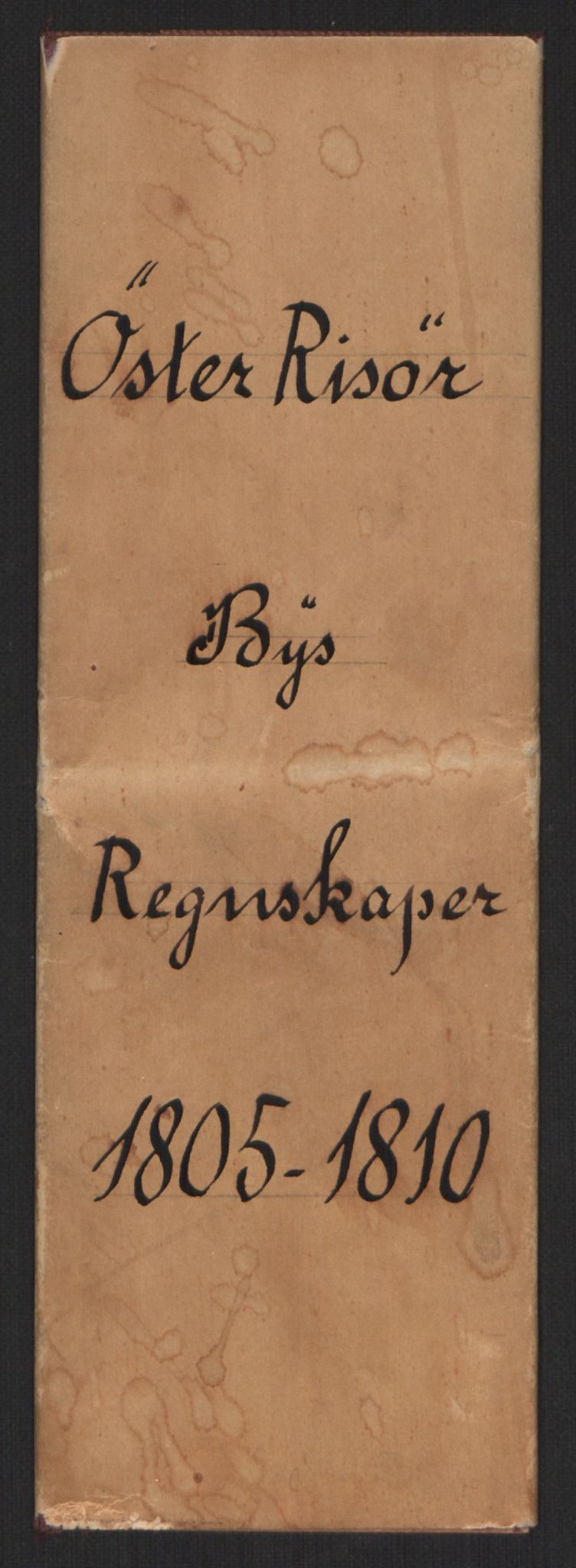 Danske Kanselli 1800-1814, AV/RA-EA-3024/K/Kk/Kka/Kkac/L0237: Kjøpstadregnskap Øster Risør, 1805-1810, s. 1