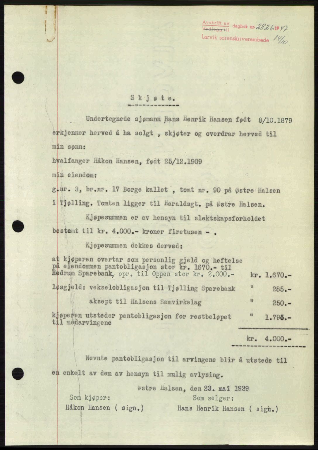 Larvik sorenskriveri, SAKO/A-83/G/Ga/Gab/L0085: Pantebok nr. A-19, 1947-1948, Dagboknr: 2826/1947