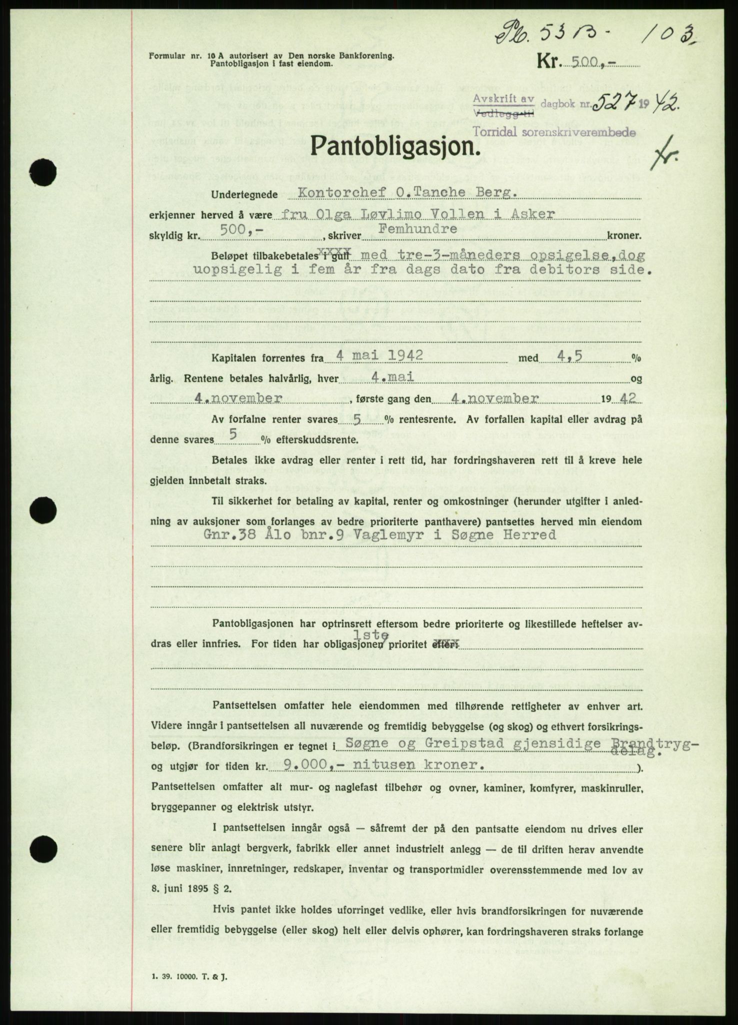Torridal sorenskriveri, SAK/1221-0012/G/Gb/Gbb/L0009: Pantebok nr. 53b, 1942-1943, Dagboknr: 527/1942