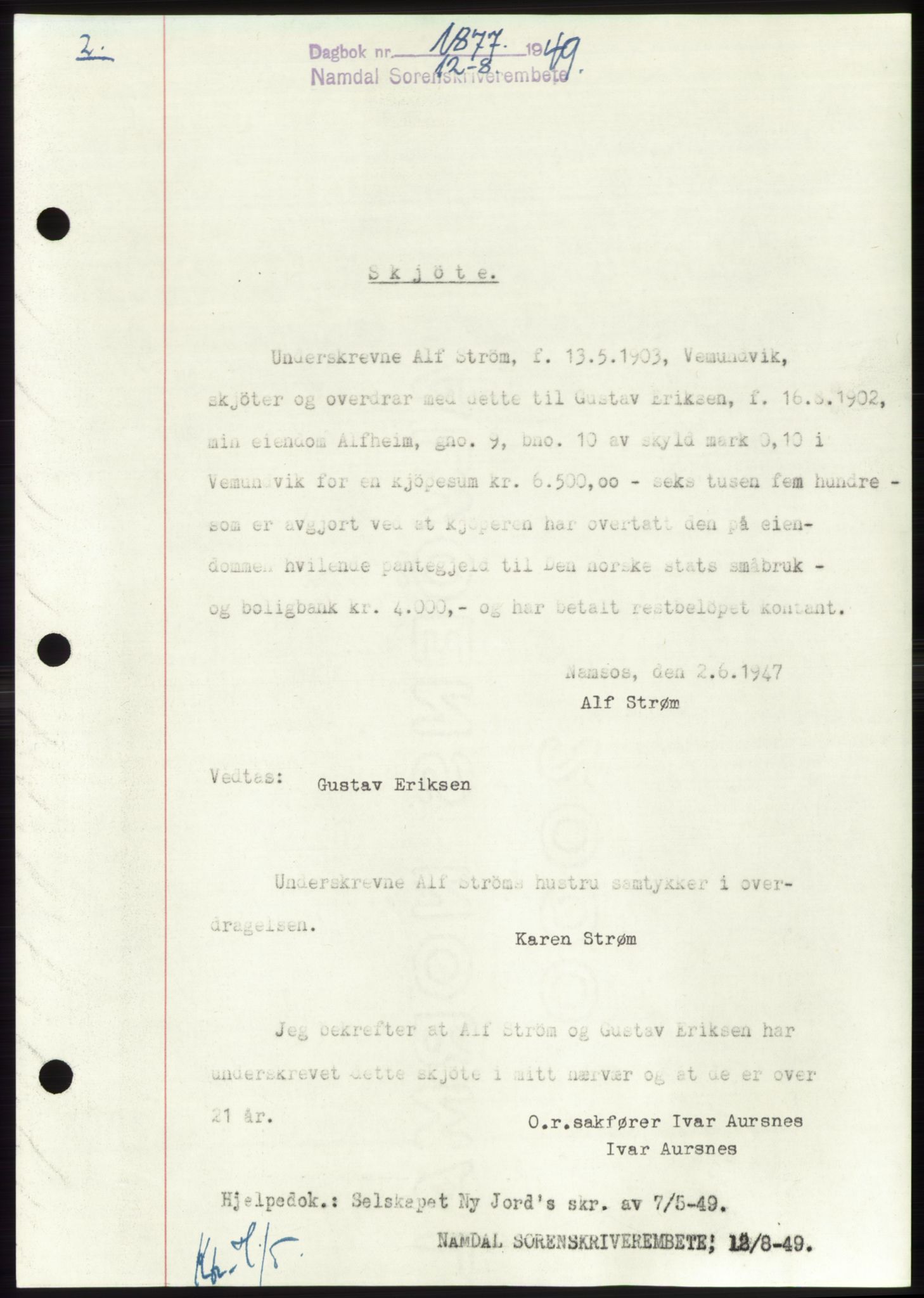 Namdal sorenskriveri, SAT/A-4133/1/2/2C: Pantebok nr. -, 1949-1949, Dagboknr: 1877/1949
