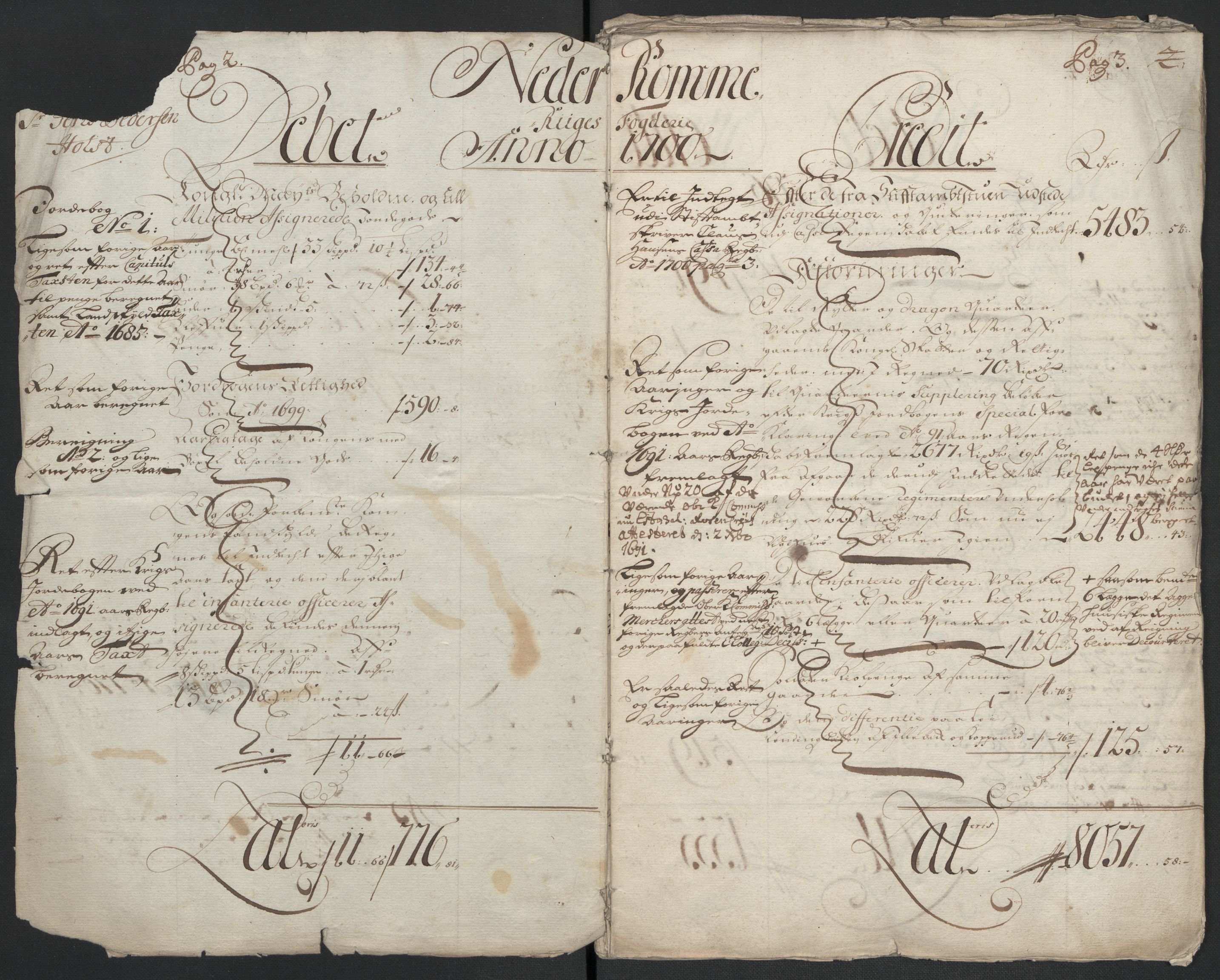 Rentekammeret inntil 1814, Reviderte regnskaper, Fogderegnskap, AV/RA-EA-4092/R11/L0583: Fogderegnskap Nedre Romerike, 1700, s. 6