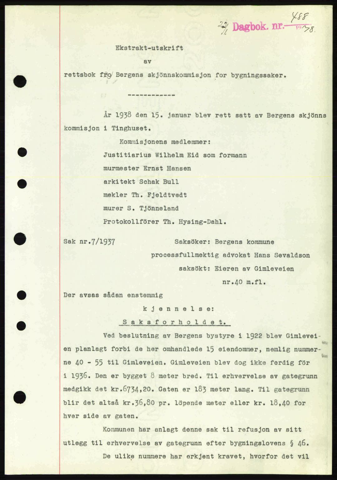 Byfogd og Byskriver i Bergen, SAB/A-3401/03/03Bc/L0006: Pantebok nr. A5, 1937-1938, Dagboknr: 488/1938