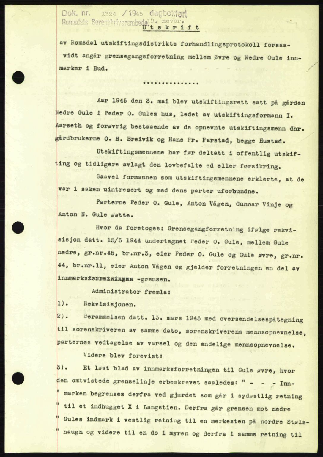 Romsdal sorenskriveri, SAT/A-4149/1/2/2C: Pantebok nr. A18, 1945-1945, Dagboknr: 1324/1945