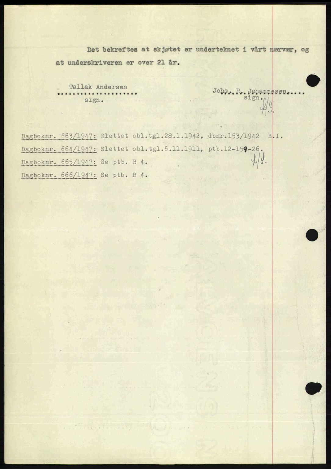 Nedenes sorenskriveri, AV/SAK-1221-0006/G/Gb/Gba/L0057: Pantebok nr. A9, 1947-1947, Dagboknr: 662/1947