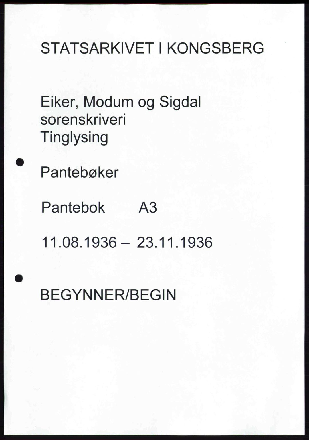 Eiker, Modum og Sigdal sorenskriveri, SAKO/A-123/G/Ga/Gab/L0033: Pantebok nr. A3, 1936-1936