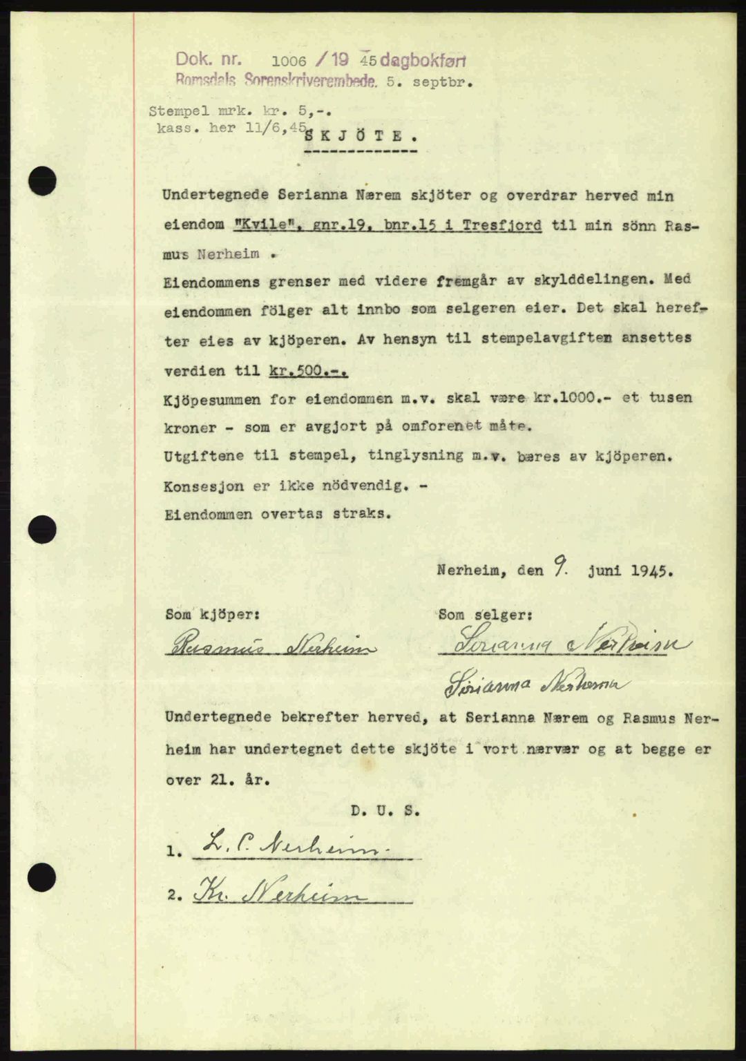 Romsdal sorenskriveri, SAT/A-4149/1/2/2C: Pantebok nr. A18, 1945-1945, Dagboknr: 1006/1945