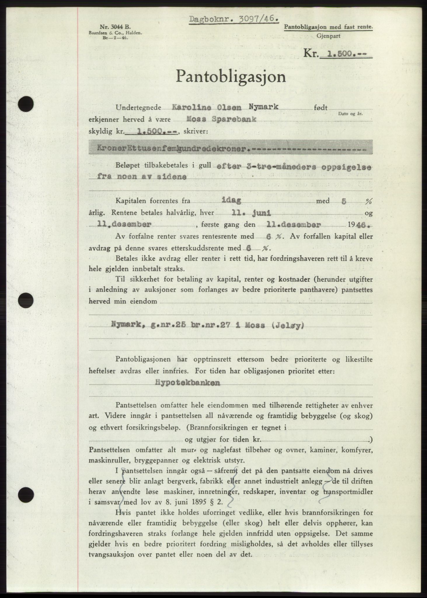 Moss sorenskriveri, SAO/A-10168: Pantebok nr. B16, 1946-1947, Dagboknr: 3097/1946