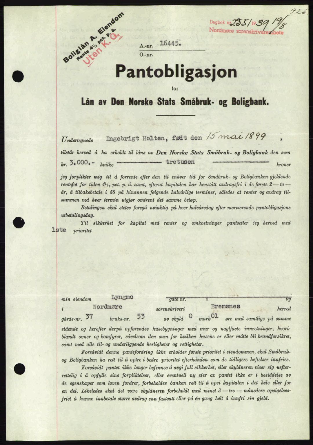 Nordmøre sorenskriveri, AV/SAT-A-4132/1/2/2Ca: Pantebok nr. B85, 1939-1939, Dagboknr: 2351/1939