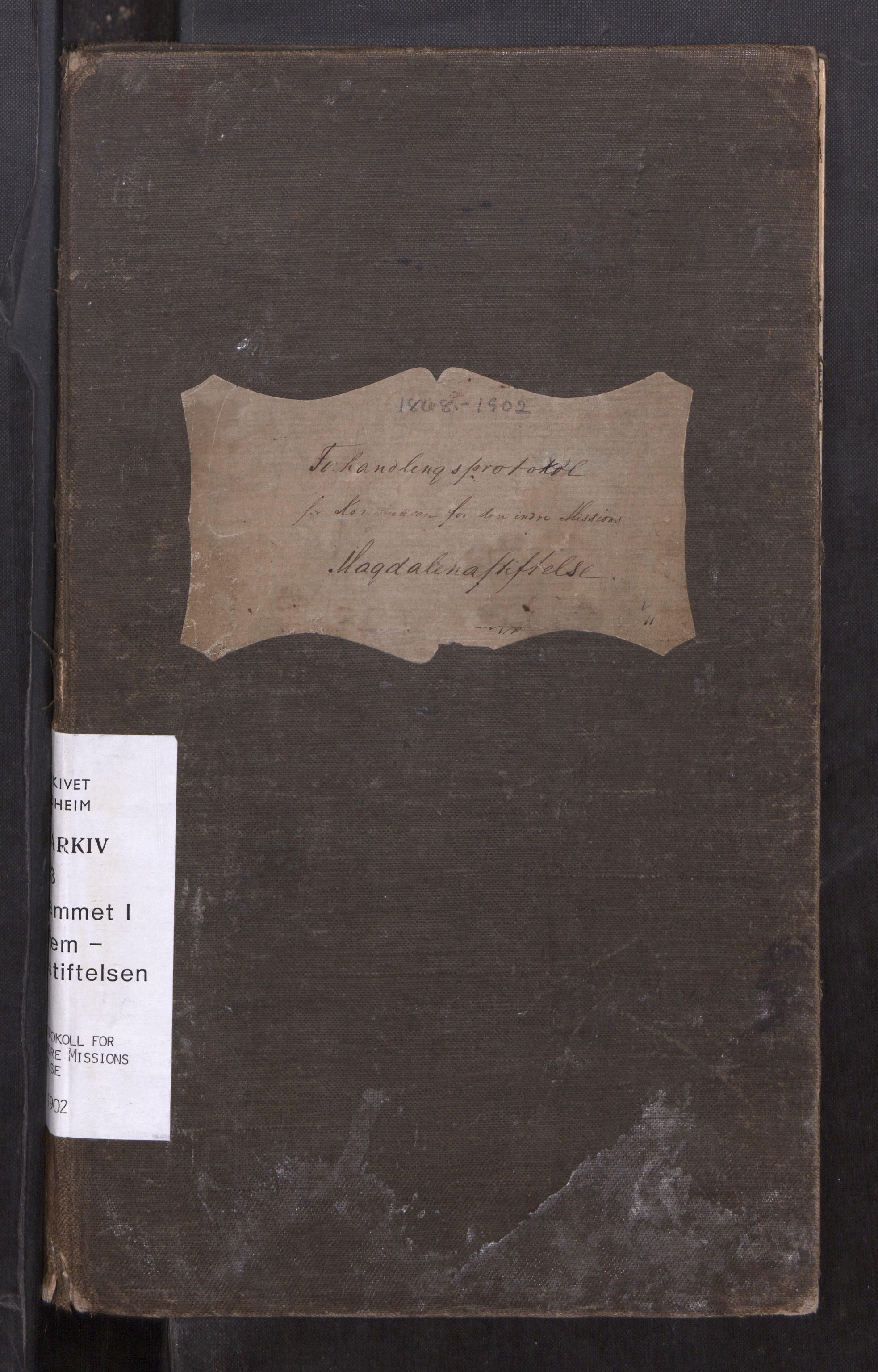 Kvindehjemmet i Trondhjem - Magdalenastiftelsen, AV/SAT-PA-0323/F/L0001: Forhandlingsprotokoll for Komitèen for den indre Missions Magdalenastiftelse, 1886-1902