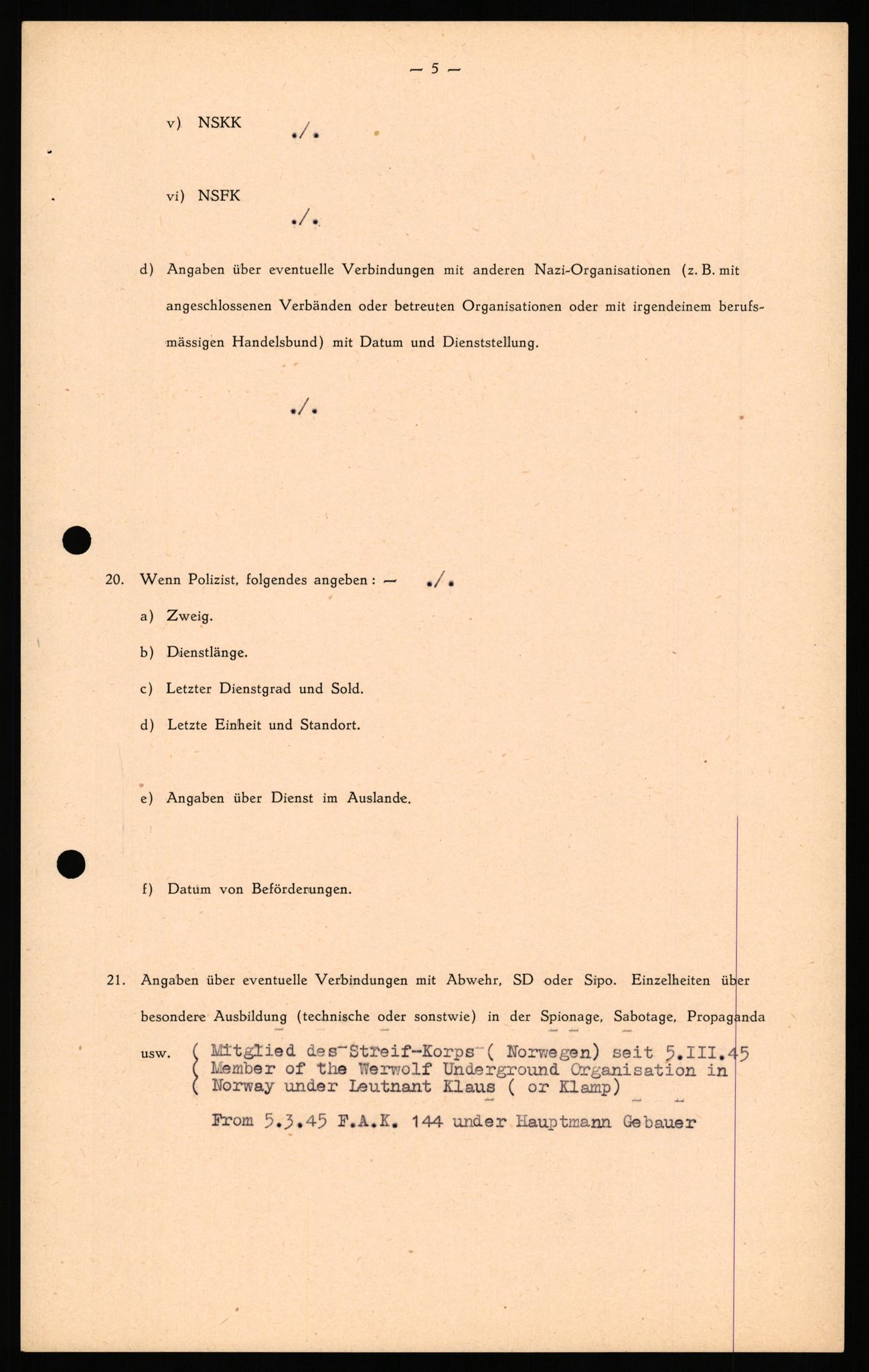 Forsvaret, Forsvarets overkommando II, AV/RA-RAFA-3915/D/Db/L0038: CI Questionaires. Tyske okkupasjonsstyrker i Norge. Østerrikere., 1945-1946, s. 6