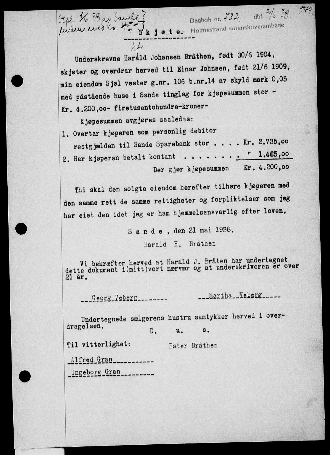 Holmestrand sorenskriveri, SAKO/A-67/G/Ga/Gaa/L0049: Pantebok nr. A-49, 1937-1938, Dagboknr: 732/1938