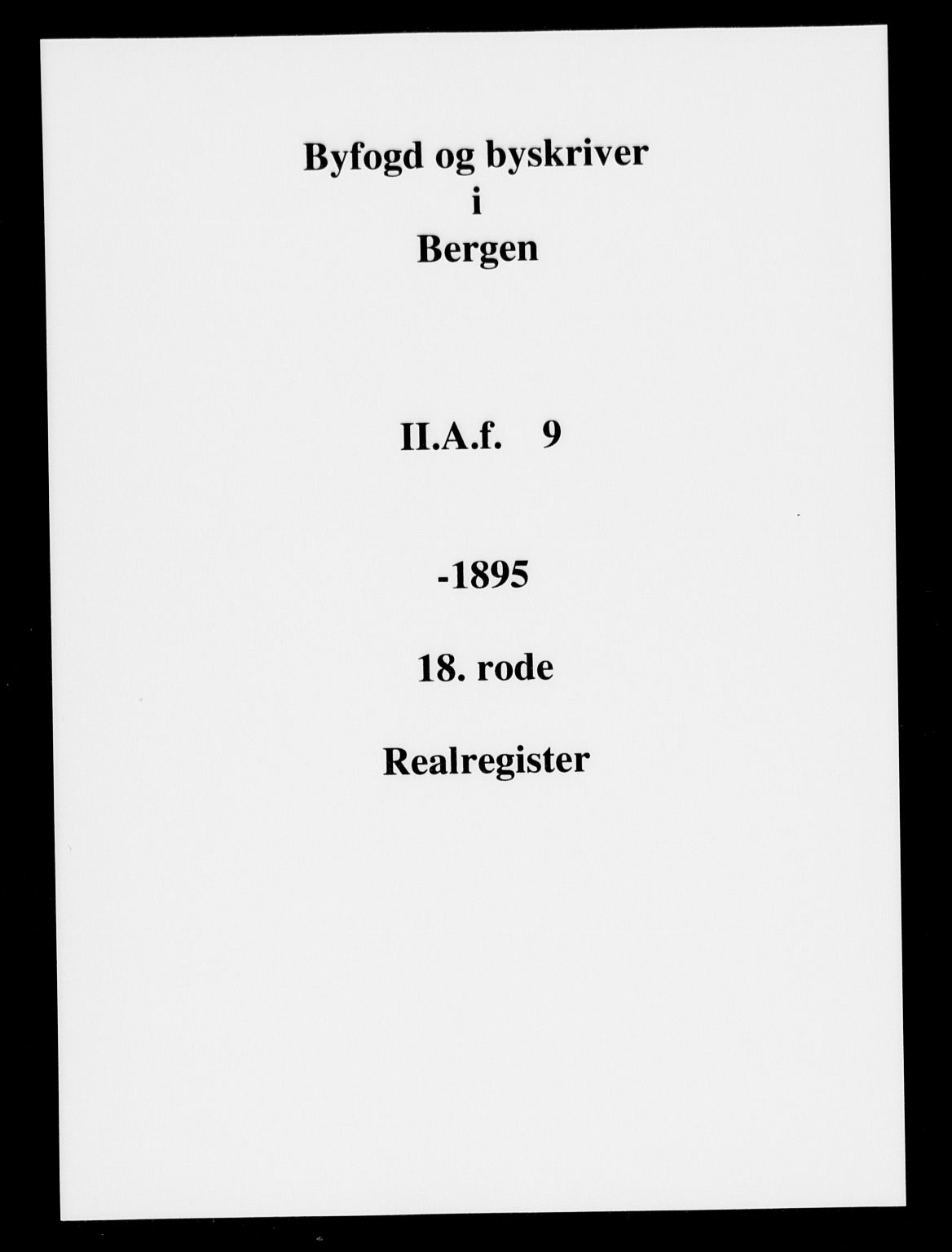 Byfogd og Byskriver i Bergen, SAB/A-3401/03/03AdC/L0009: Panteregister nr. A.d.C.9, 1823-1896