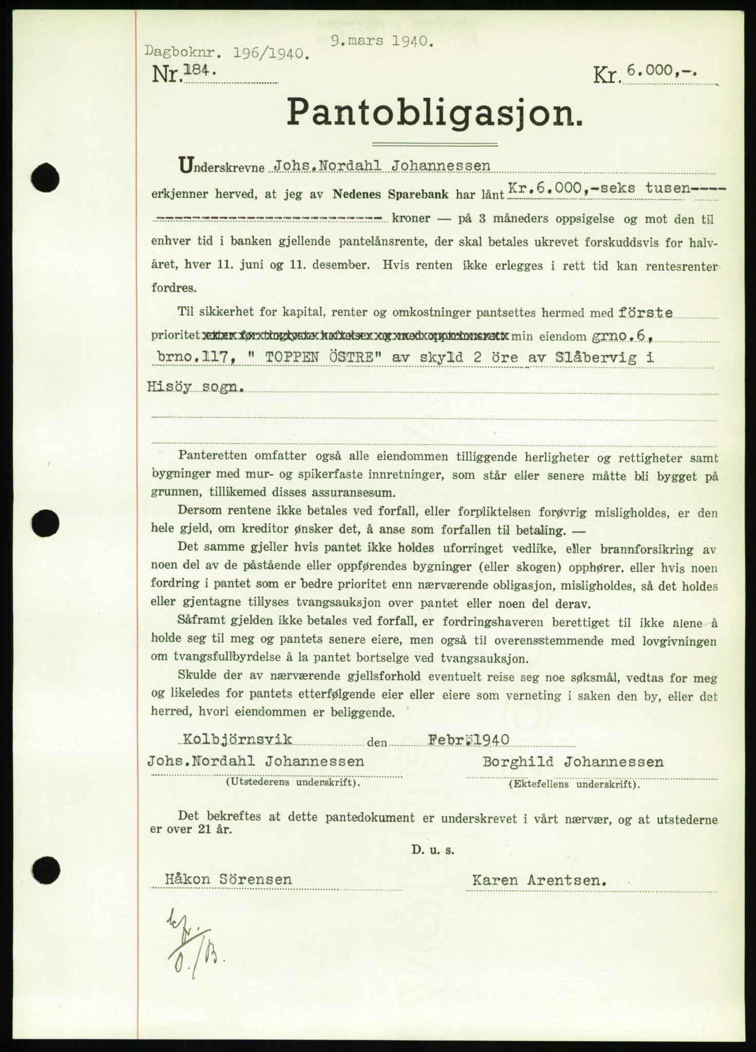 Nedenes sorenskriveri, SAK/1221-0006/G/Gb/Gbb/L0001: Pantebok nr. I, 1939-1942, Dagboknr: 196/1940