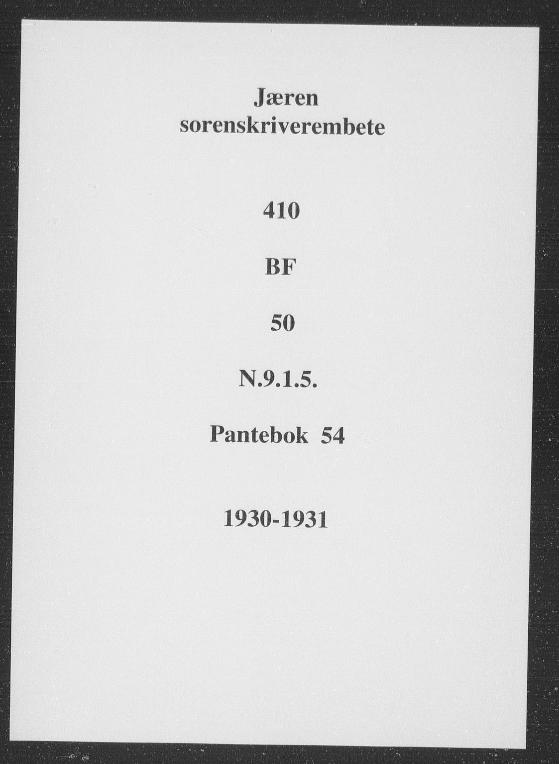 Jæren sorenskriveri, SAST/A-100310/01/4/41/41BF/L0050: Pantebok nr. 54, 1930-1931