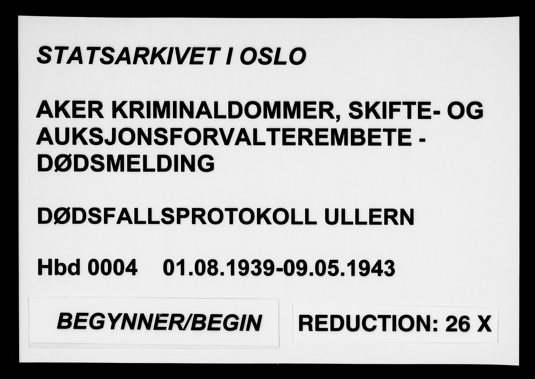 Aker kriminaldommer, skifte- og auksjonsforvalterembete, AV/SAO-A-10452/H/Hb/Hba/Hbae/L0004: Dødsfallsprotokoll for Ullern, 1939-1943