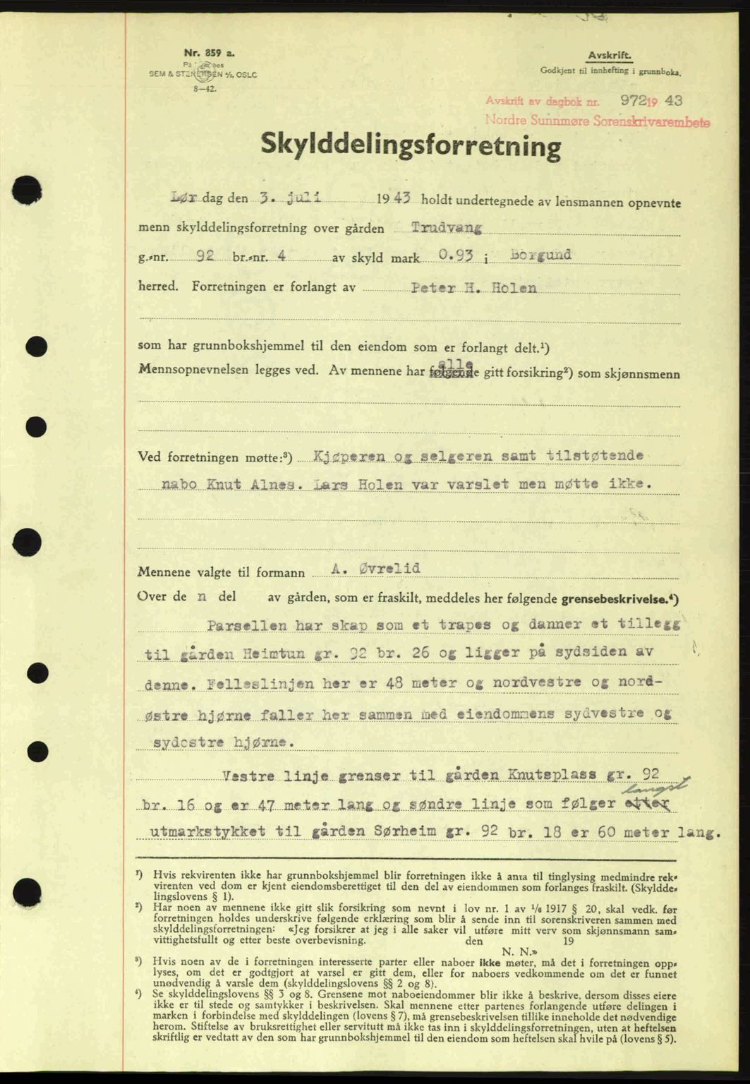 Nordre Sunnmøre sorenskriveri, SAT/A-0006/1/2/2C/2Ca: Pantebok nr. A16, 1943-1943, Dagboknr: 972/1943