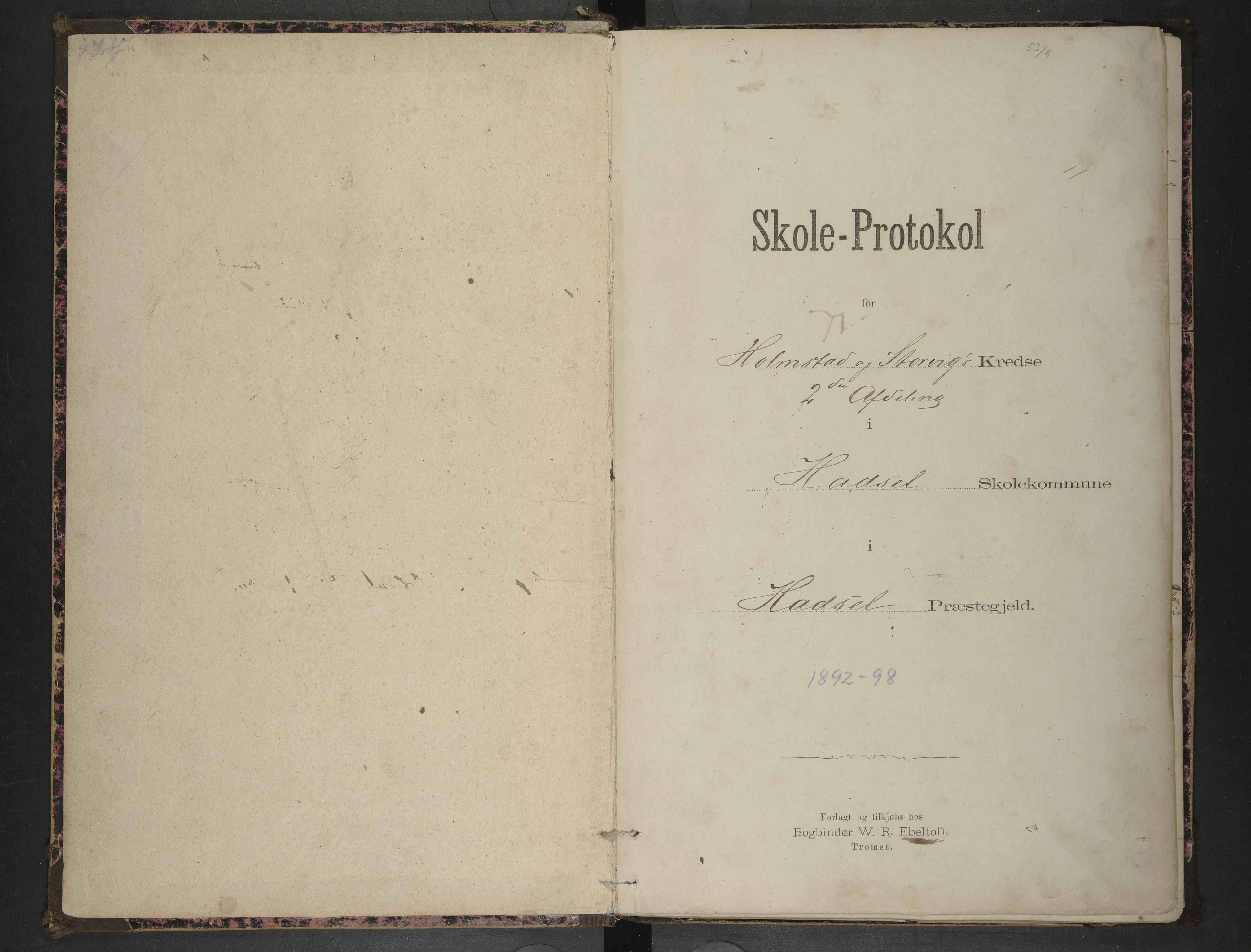 Hadsel kommune. Holmstad og Storvik skolekrets, AIN/K-18660.510.44/F/L0001: Skoleprotokoll Holmstad og Storvik, 1892-1898