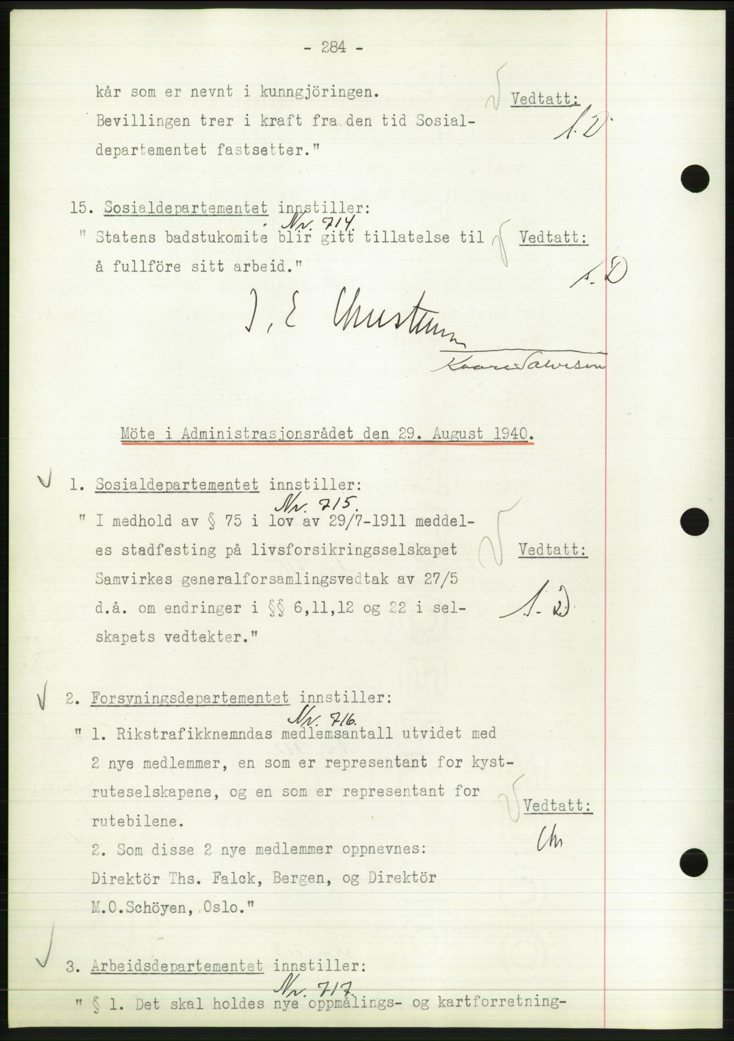 Administrasjonsrådet, AV/RA-S-1004/A/L0002: Vedtaksprotokoll 16/4-25/9, 1940, s. 288