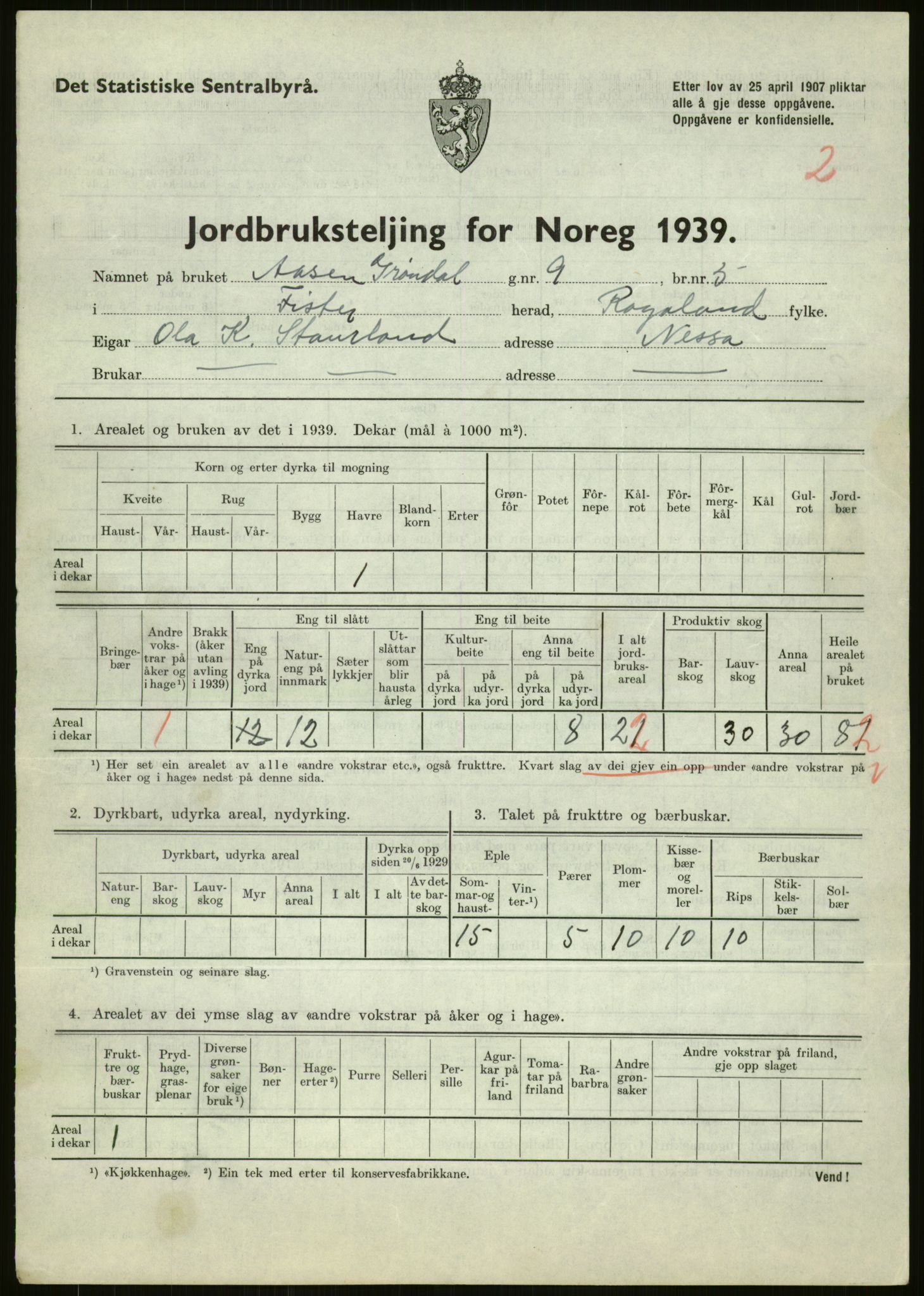 Statistisk sentralbyrå, Næringsøkonomiske emner, Jordbruk, skogbruk, jakt, fiske og fangst, AV/RA-S-2234/G/Gb/L0184: Rogaland: Årdal, Fister og Hjelmeland, 1939, s. 225