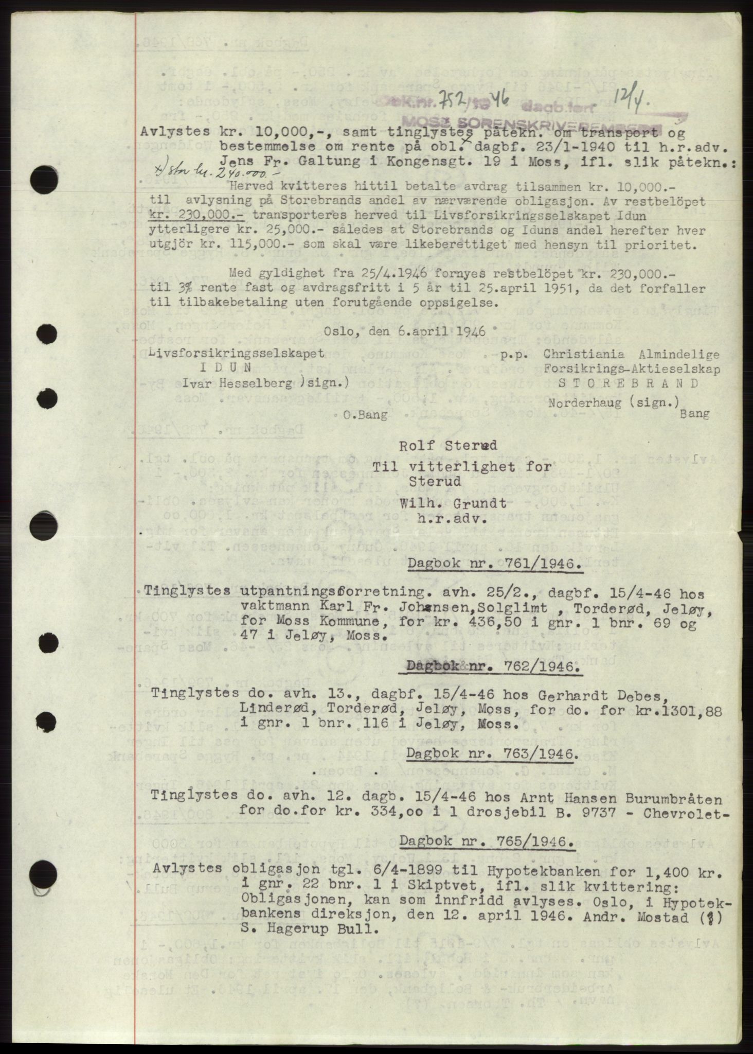 Moss sorenskriveri, SAO/A-10168: Pantebok nr. C10, 1938-1950, Dagboknr: 752/1946