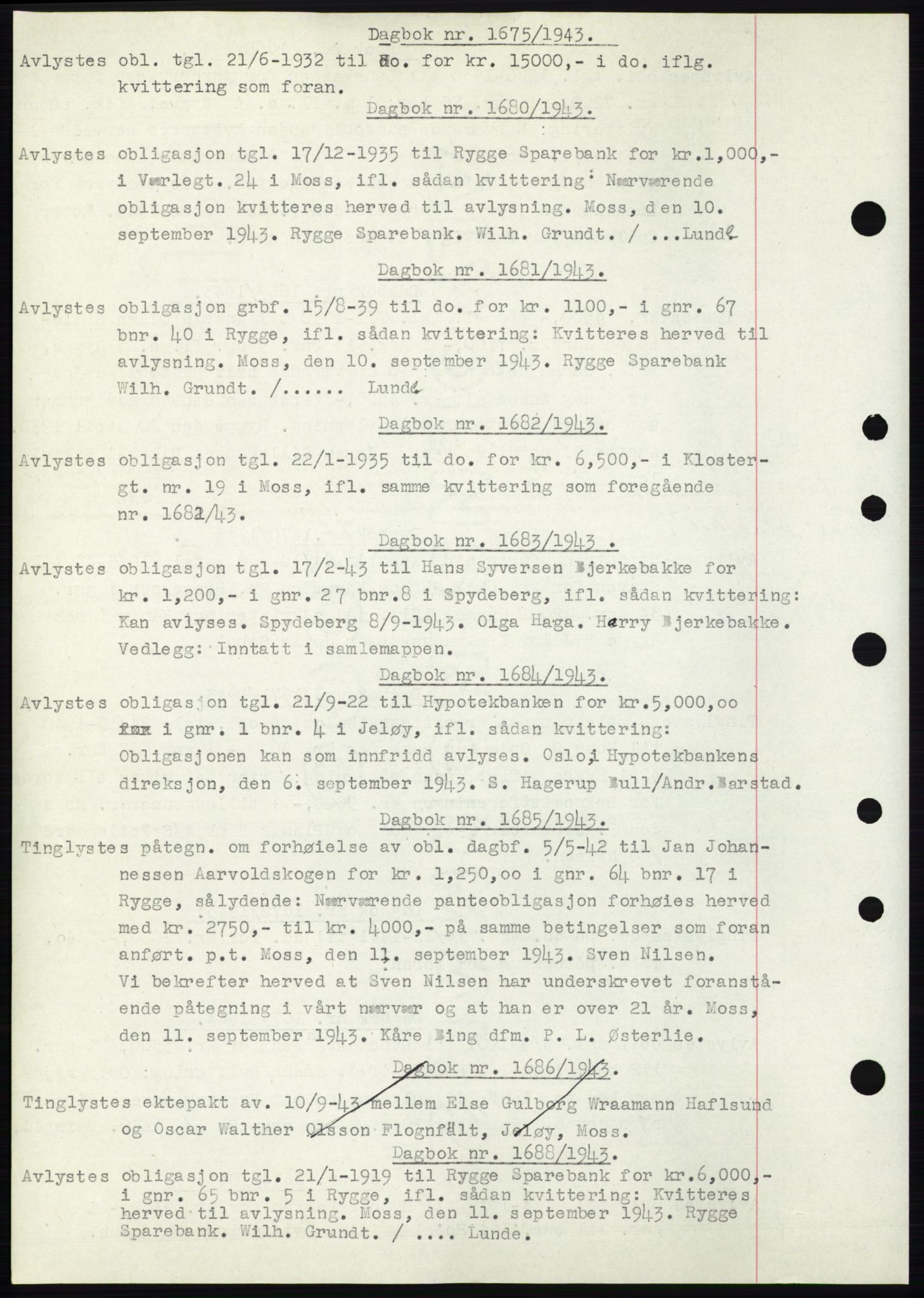 Moss sorenskriveri, SAO/A-10168: Pantebok nr. C10, 1938-1950, Dagboknr: 1675/1943