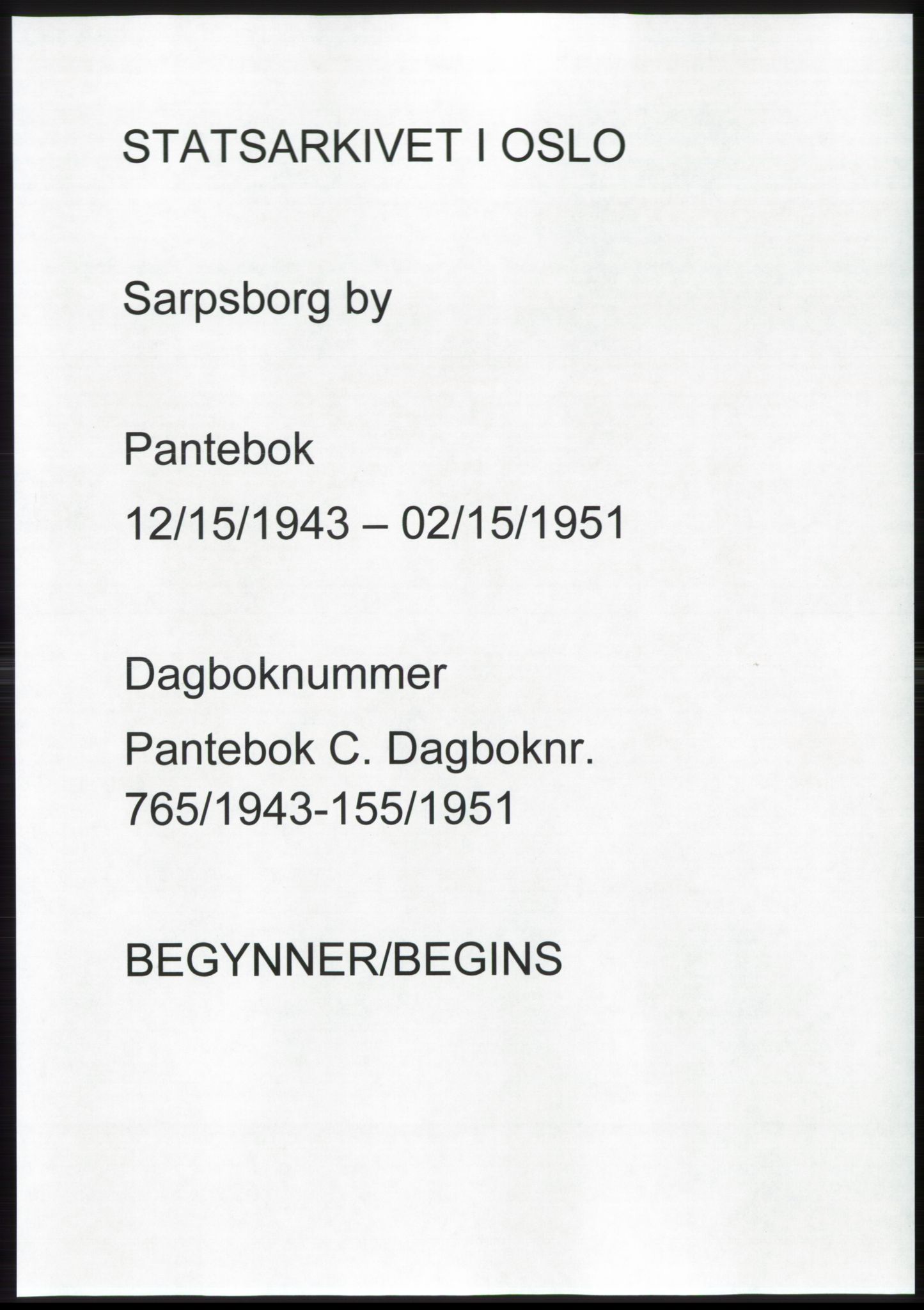 Sarpsborg byfogd, SAO/A-10864/G/Ga/Gae/L0001: Pantebok nr. C1, 1943-1951