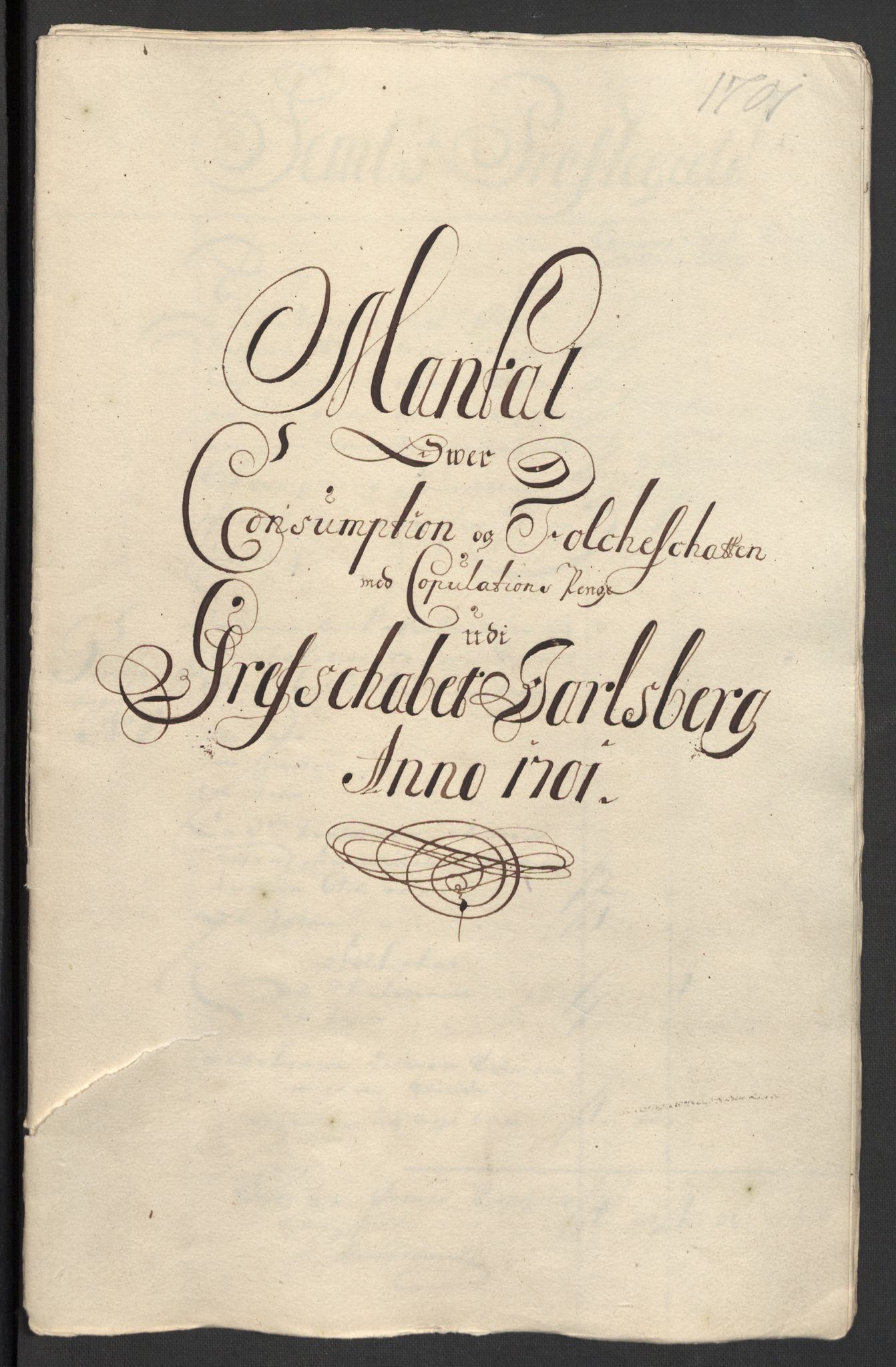 Rentekammeret inntil 1814, Reviderte regnskaper, Fogderegnskap, RA/EA-4092/R32/L1869: Fogderegnskap Jarlsberg grevskap, 1700-1701, s. 318