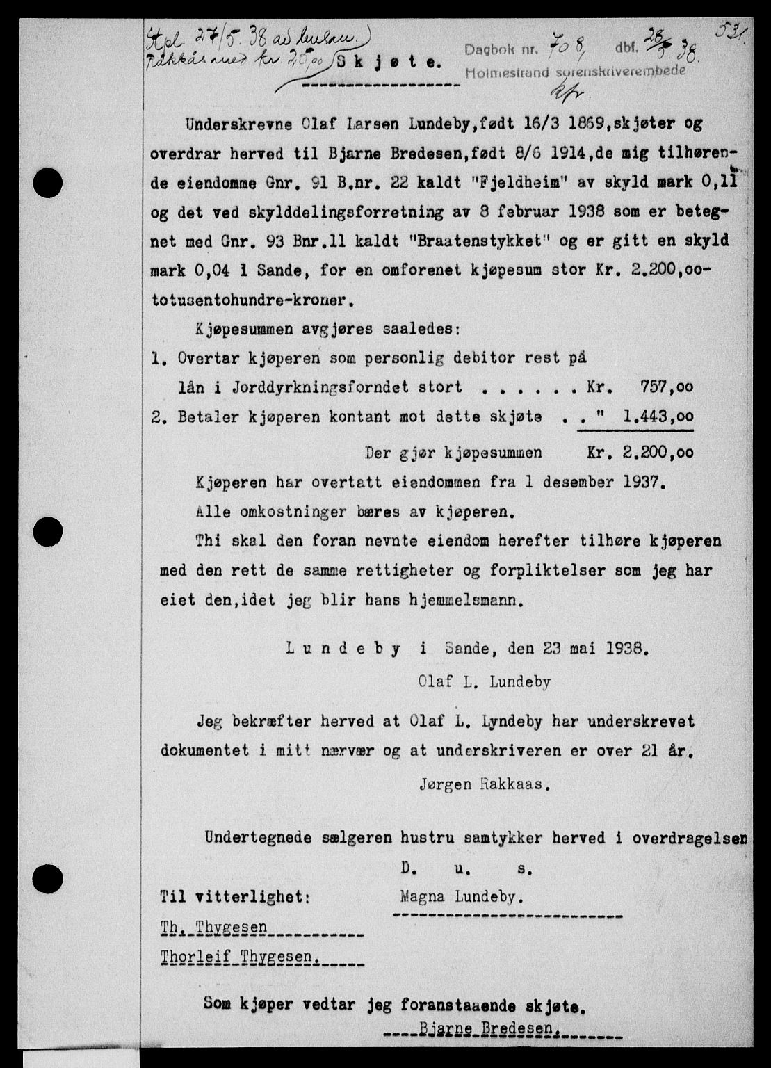 Holmestrand sorenskriveri, SAKO/A-67/G/Ga/Gaa/L0049: Pantebok nr. A-49, 1937-1938, Dagboknr: 708/1938