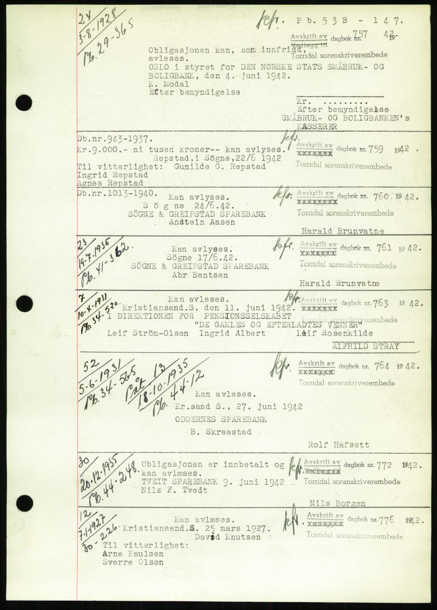 Torridal sorenskriveri, SAK/1221-0012/G/Gb/Gbb/L0009: Pantebok nr. 53b, 1942-1943, Dagboknr: 757/1942