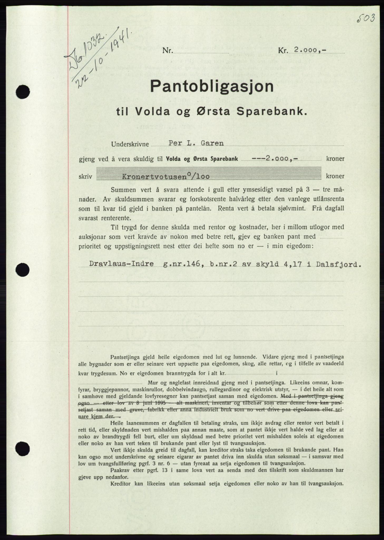 Søre Sunnmøre sorenskriveri, AV/SAT-A-4122/1/2/2C/L0071: Pantebok nr. 65, 1941-1941, Dagboknr: 1032/1941