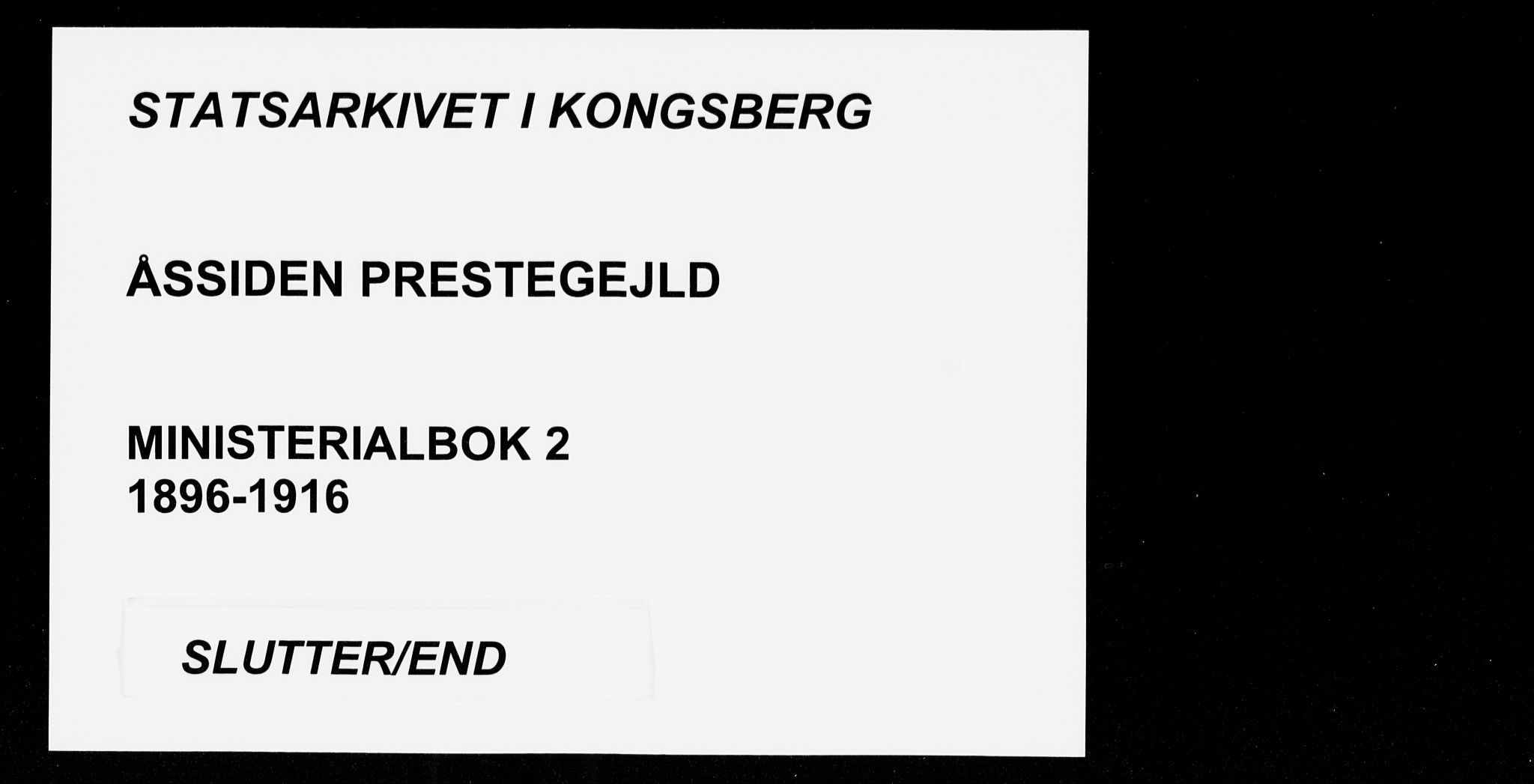 Åssiden kirkebøker, AV/SAKO-A-251/F/Fa/L0002: Ministerialbok nr. 2, 1896-1916