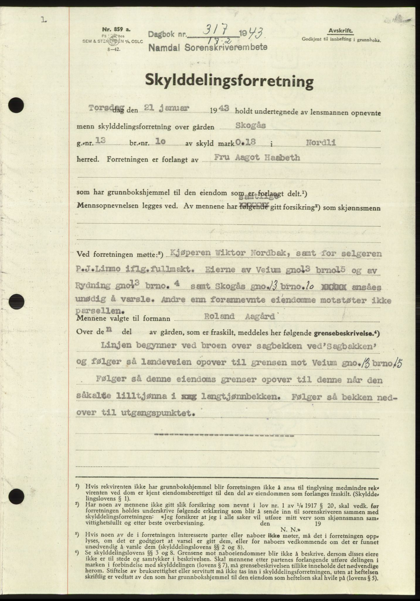 Namdal sorenskriveri, SAT/A-4133/1/2/2C: Pantebok nr. -, 1942-1943, Dagboknr: 317/1943