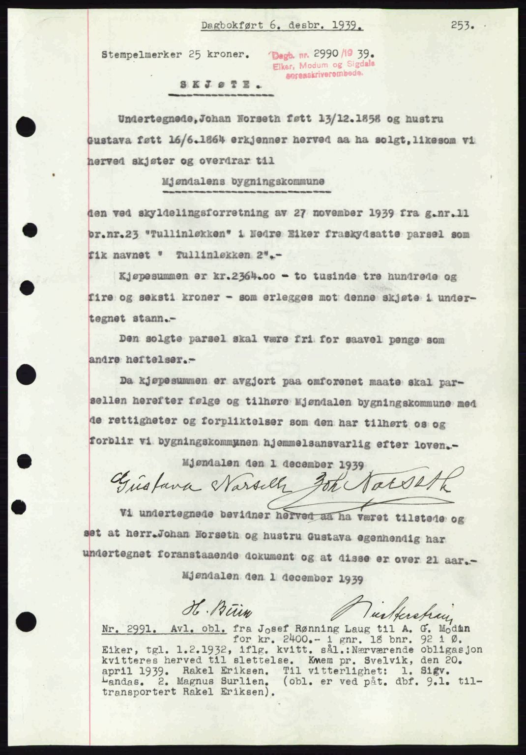 Eiker, Modum og Sigdal sorenskriveri, SAKO/A-123/G/Ga/Gab/L0041: Pantebok nr. A11, 1939-1940, Dagboknr: 2990/1939