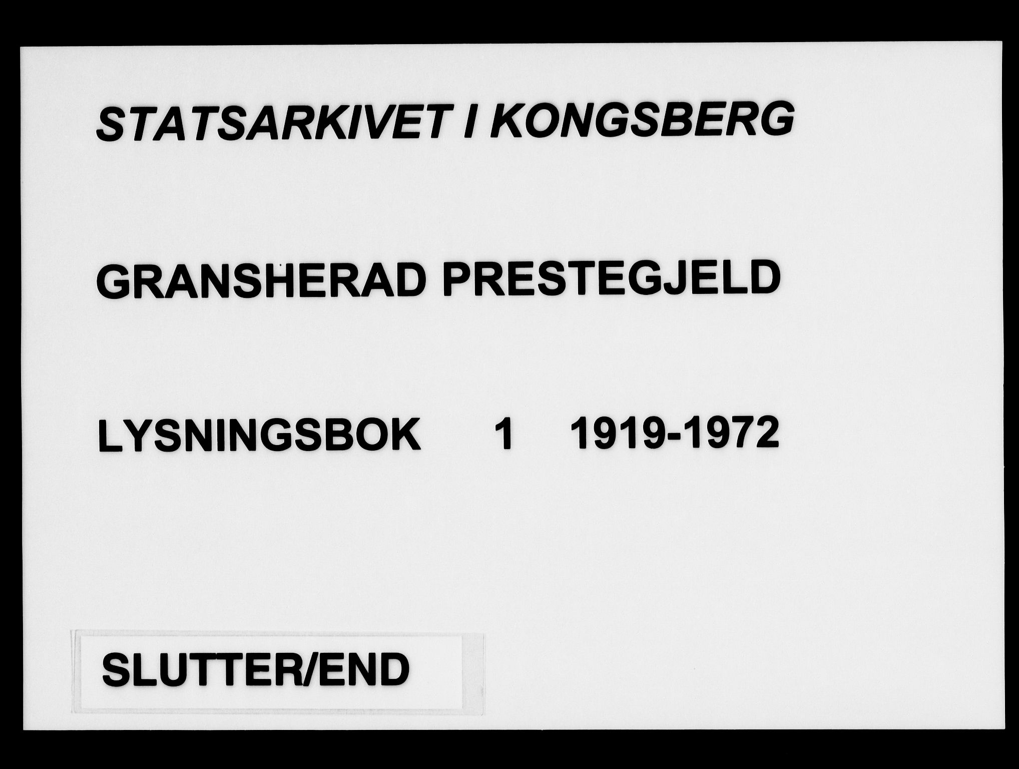 Gransherad kirkebøker, SAKO/A-267/H/Ha/L0001: Lysningsprotokoll nr. 1, 1919-1972