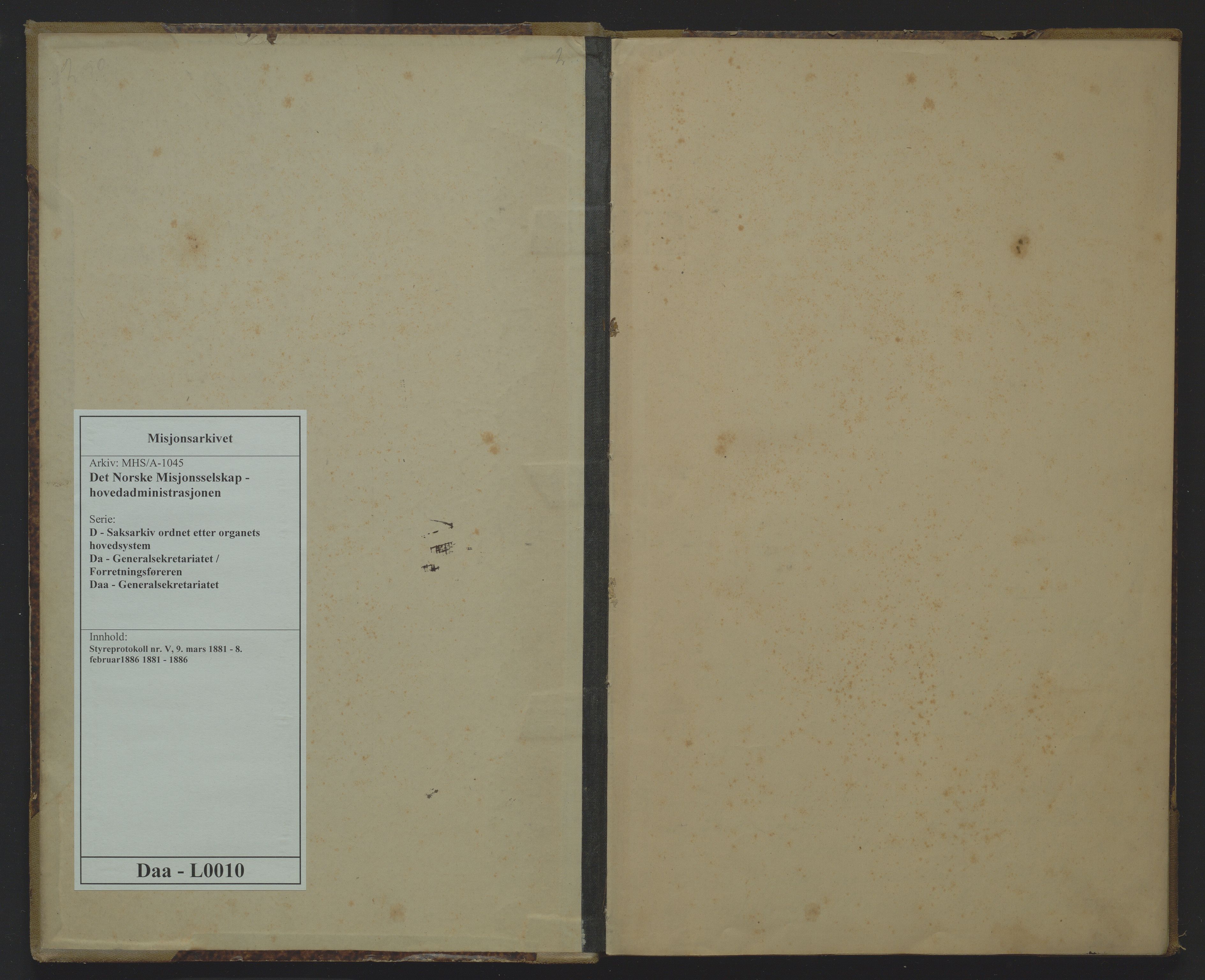 Det Norske Misjonsselskap - hovedadministrasjonen, VID/MA-A-1045/D/Da/Daa/L0010: Styreprotokoll nr. V, 9. mars 1881 - 8. februar1886, 1881-1886
