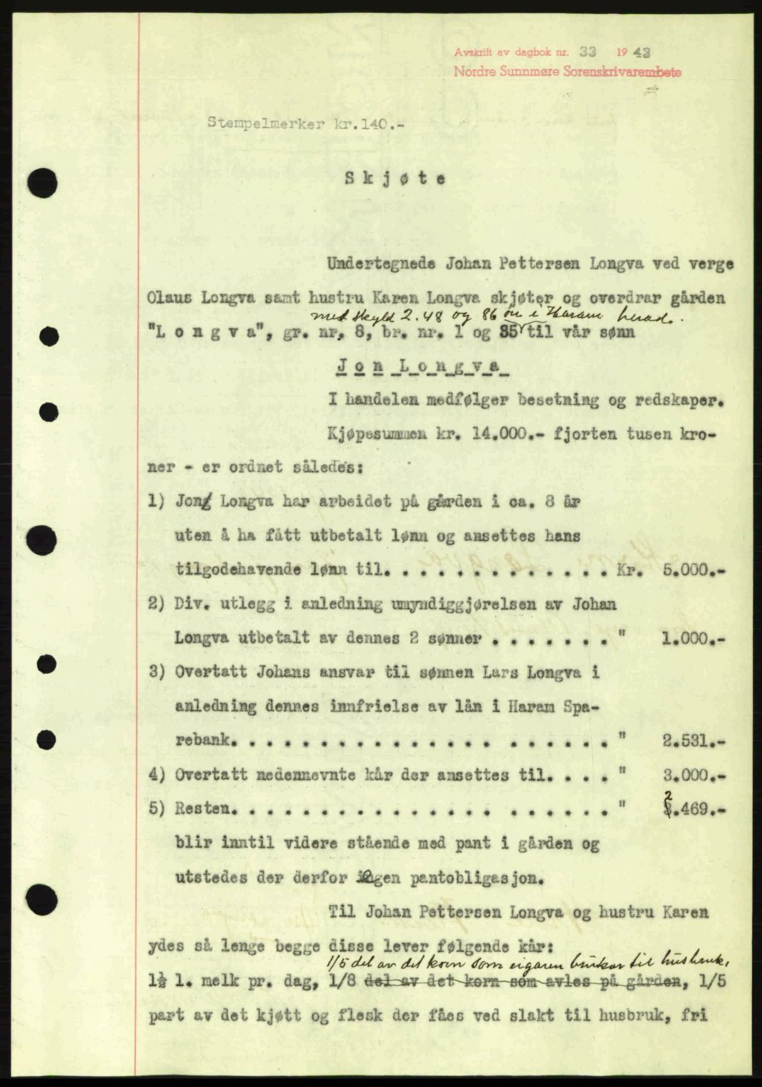 Nordre Sunnmøre sorenskriveri, AV/SAT-A-0006/1/2/2C/2Ca: Pantebok nr. A15, 1942-1943, Dagboknr: 33/1943