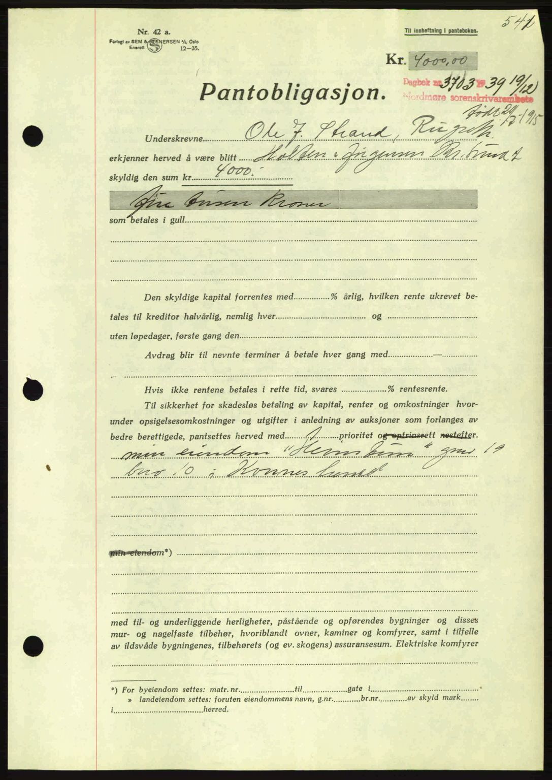 Nordmøre sorenskriveri, AV/SAT-A-4132/1/2/2Ca: Pantebok nr. B86, 1939-1940, Dagboknr: 3703/1939