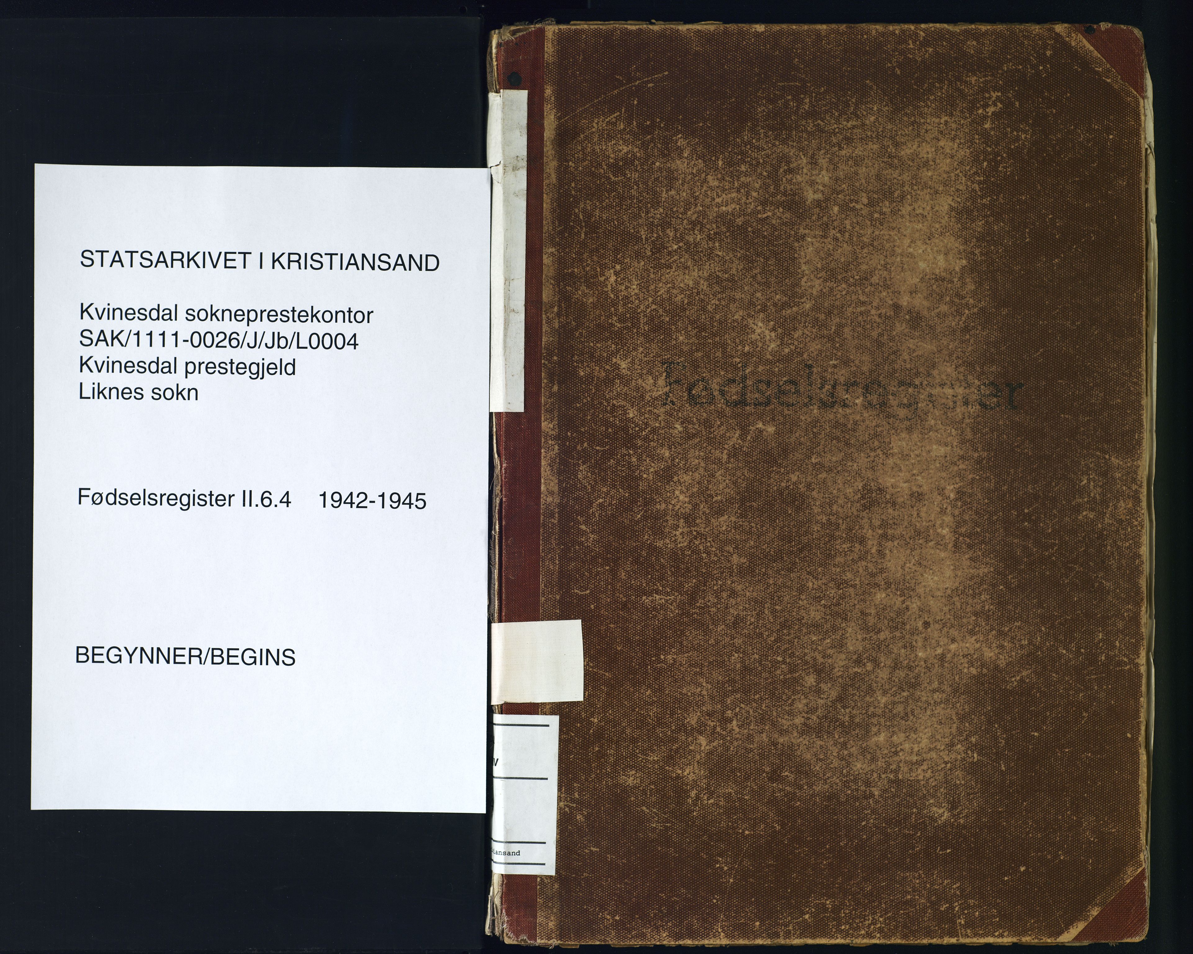 Kvinesdal sokneprestkontor, AV/SAK-1111-0026/J/Jb/L0004: Fødselsregister nr. II.6.4, 1942-1945