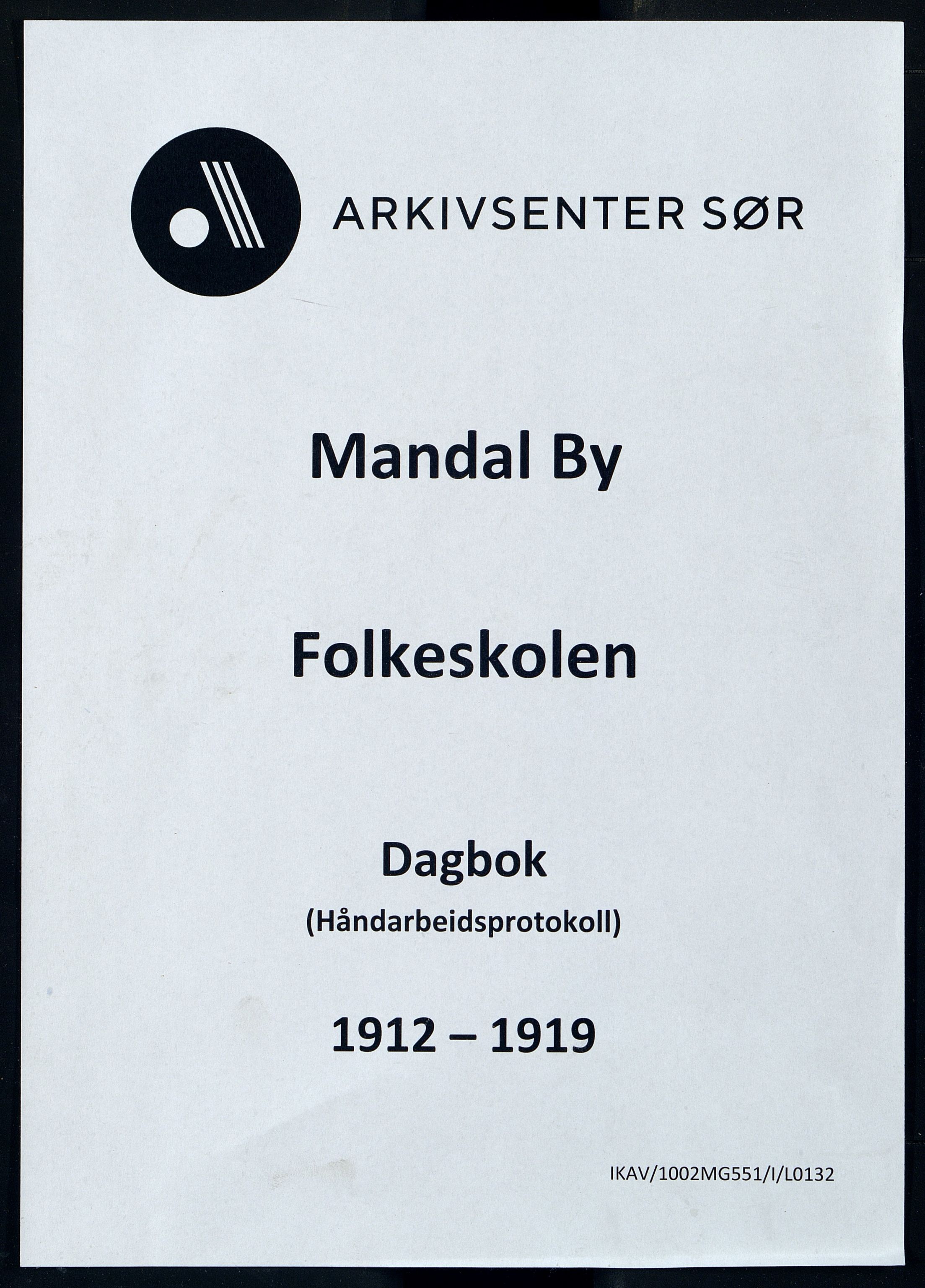 Mandal By - Mandal Allmueskole/Folkeskole/Skole, ARKSOR/1002MG551/I/L0132: Dagbok - håndarbeidsprotokoll, 1912-1919