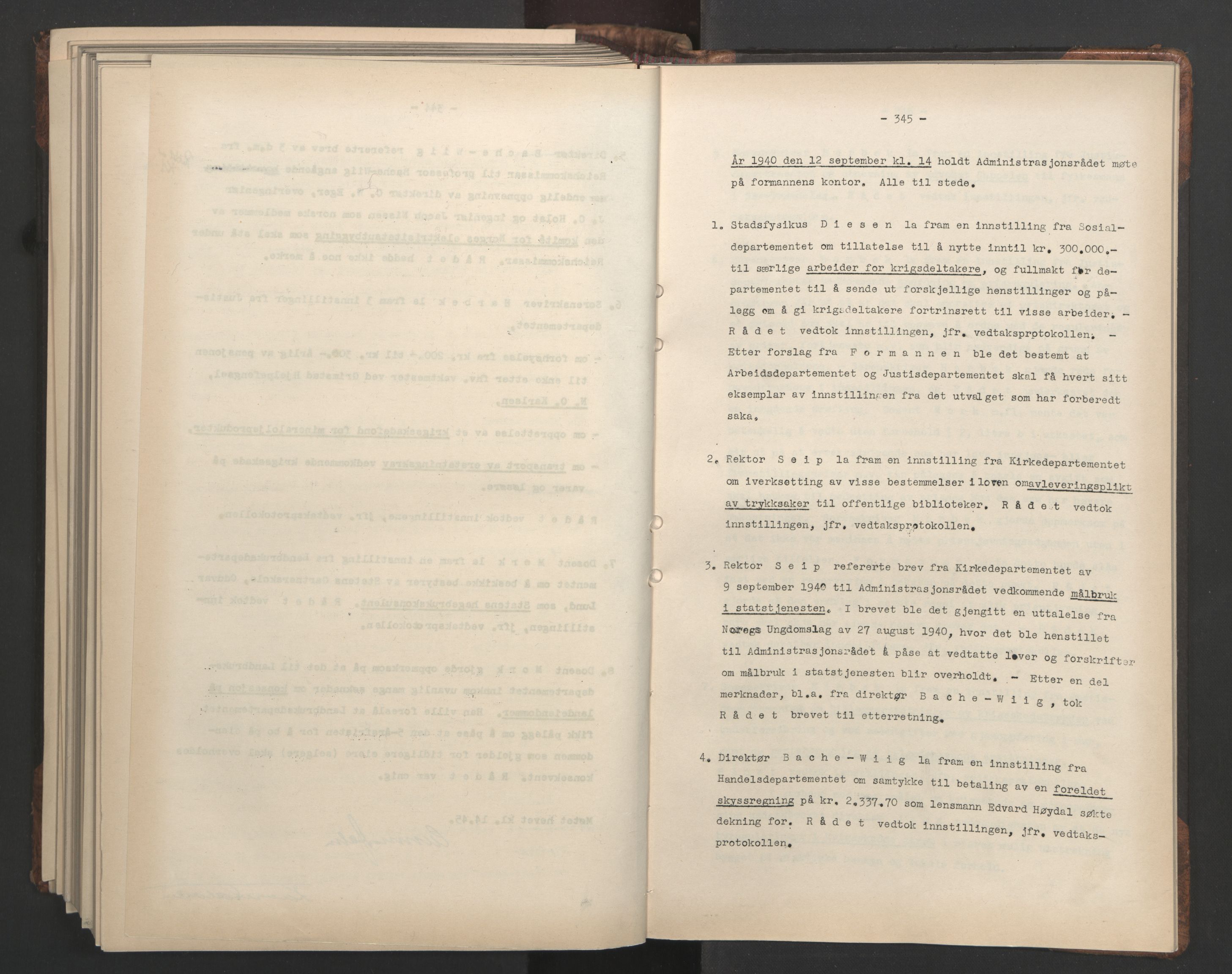 Administrasjonsrådet, AV/RA-S-1004/A/L0001: Møteprotokoll med tillegg 15/4-25/9, 1940, s. 345