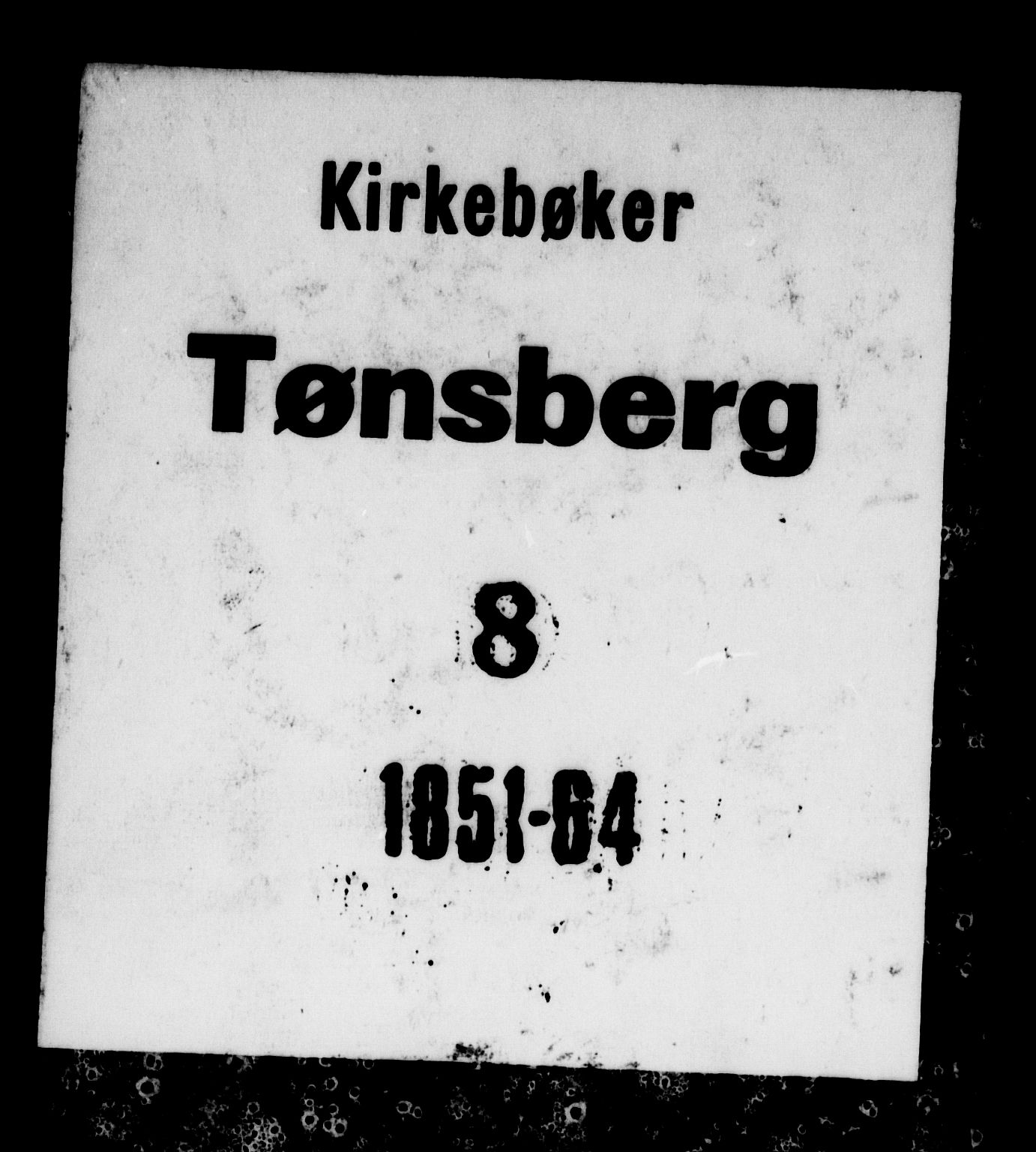 Tønsberg kirkebøker, SAKO/A-330/G/Ga/L0003: Klokkerbok nr. 3, 1855-1864