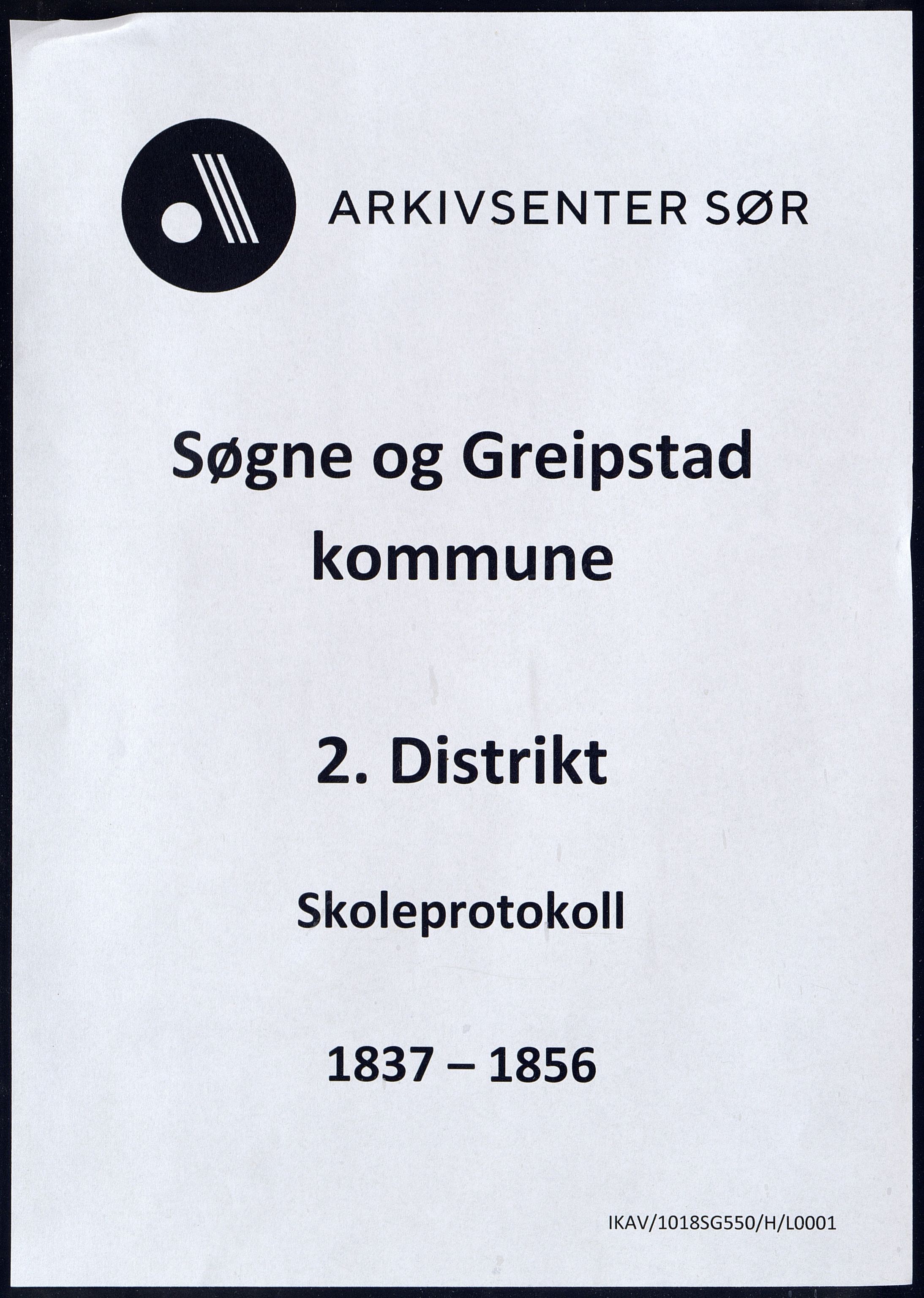 Søgne og Greipstad kommune - 2.Distrikt, ARKSOR/1018SG550/H/L0001: Skoleprotokoll, 1837-1856