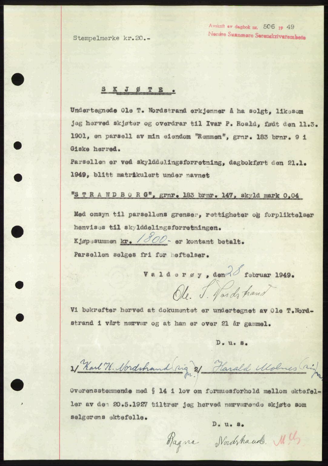 Nordre Sunnmøre sorenskriveri, SAT/A-0006/1/2/2C/2Ca: Pantebok nr. A30, 1949-1949, Dagboknr: 506/1949
