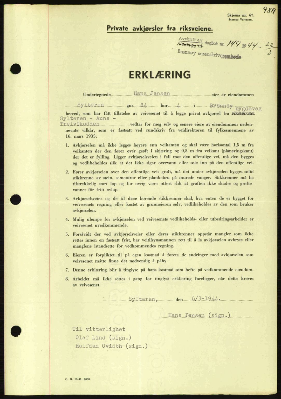 Brønnøy sorenskriveri, SAT/A-4170/1/2/2C: Pantebok nr. 23, 1943-1944, Dagboknr: 149/1944