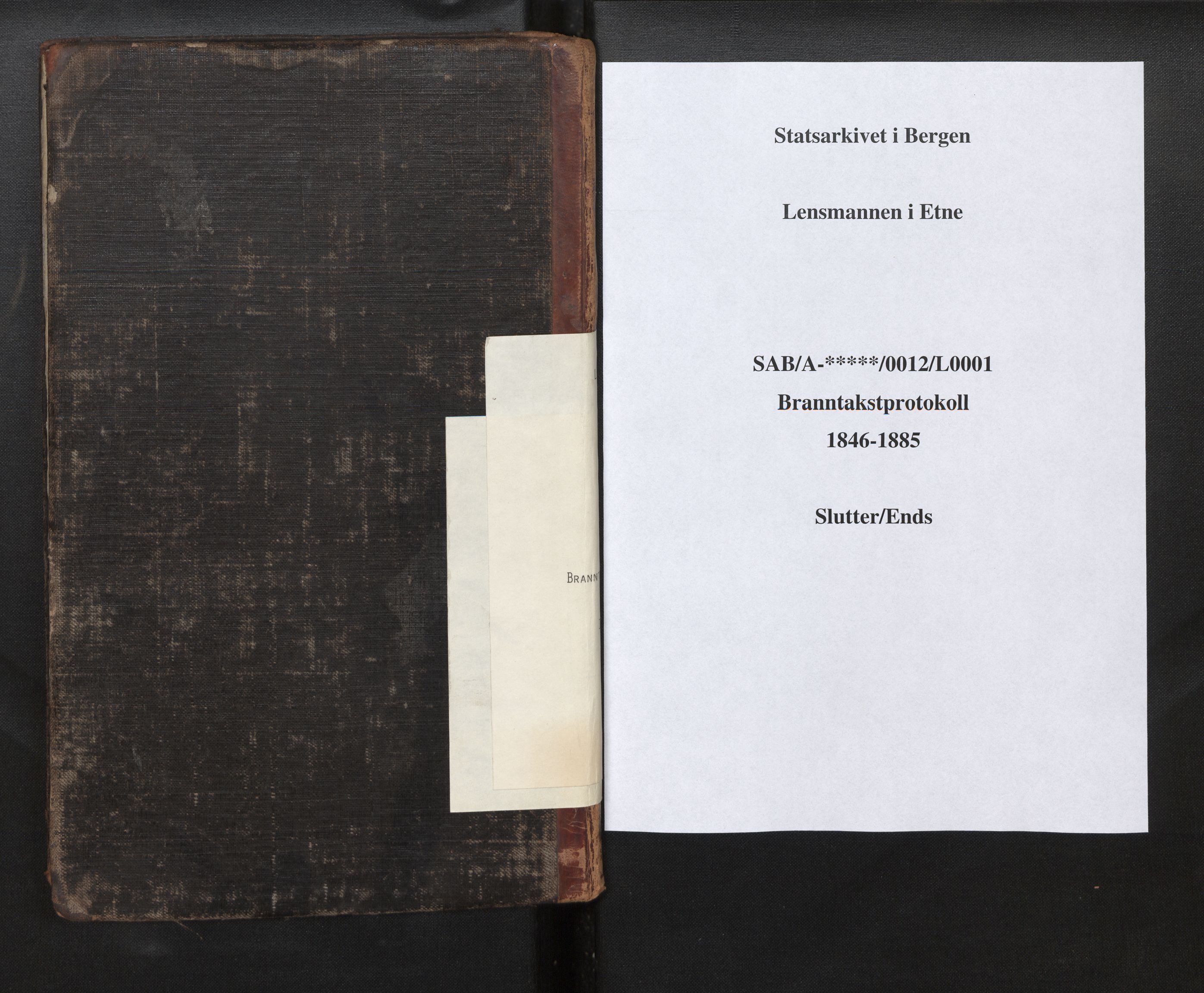 Lensmannen i Etne, SAB/A-31601/0012/L0001: Branntakstprotokoll, 1846-1885